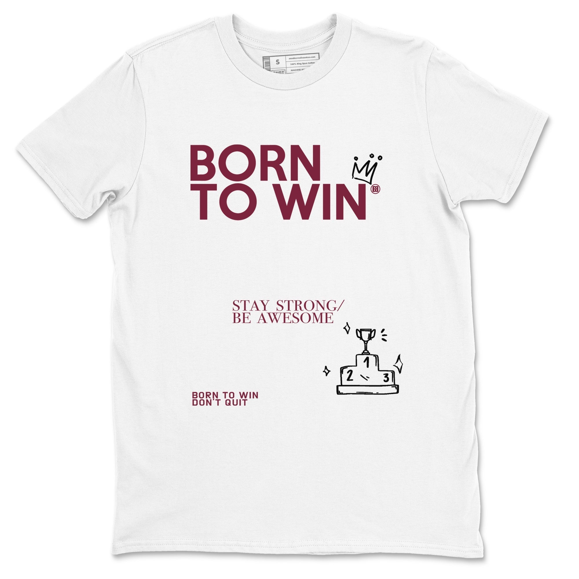 Born To Win snkmatch Tees - Air Jordan 1 Metallic Burgundy