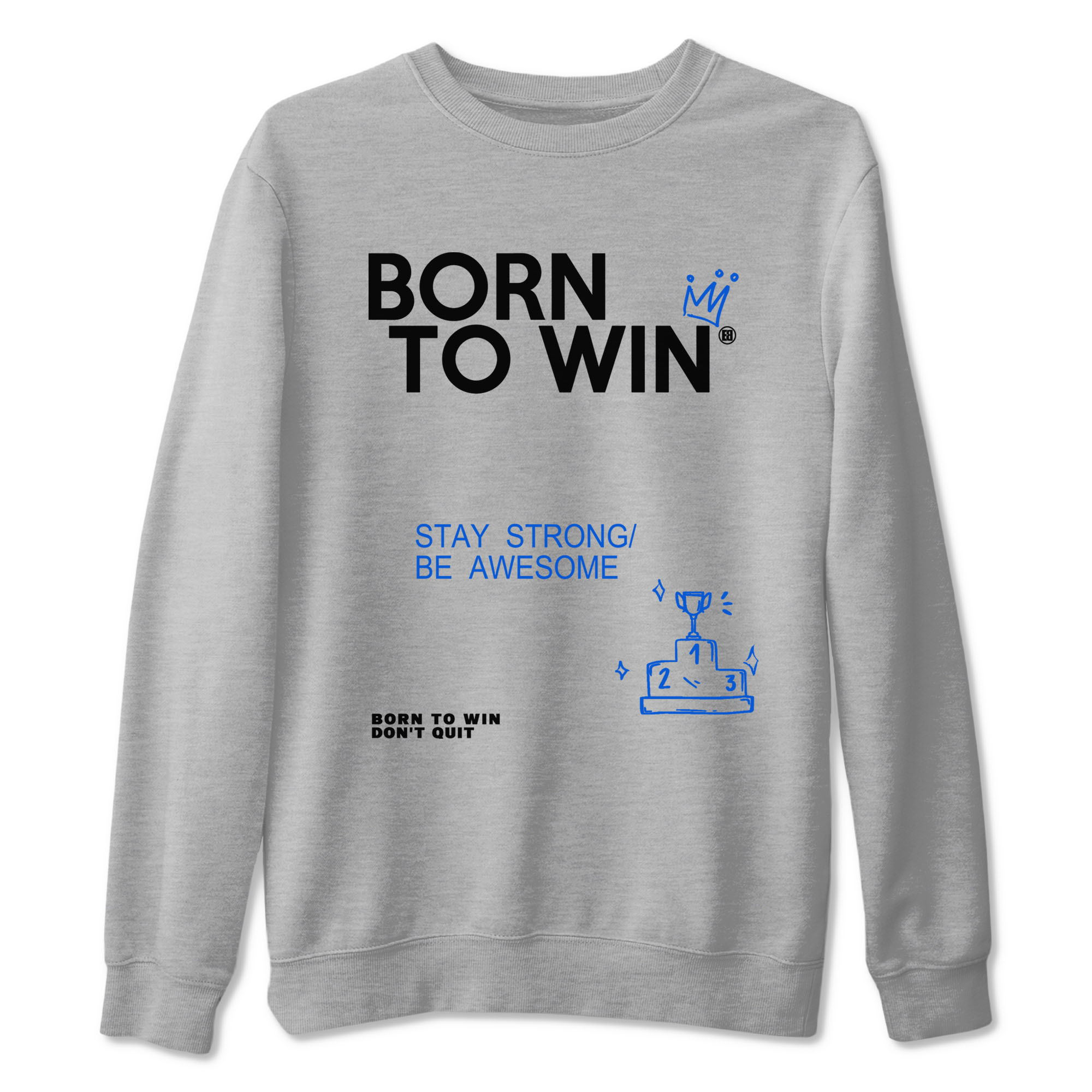 Born To Win snkmatch Tees - Air Jordan 11 Black and Varsity Royal