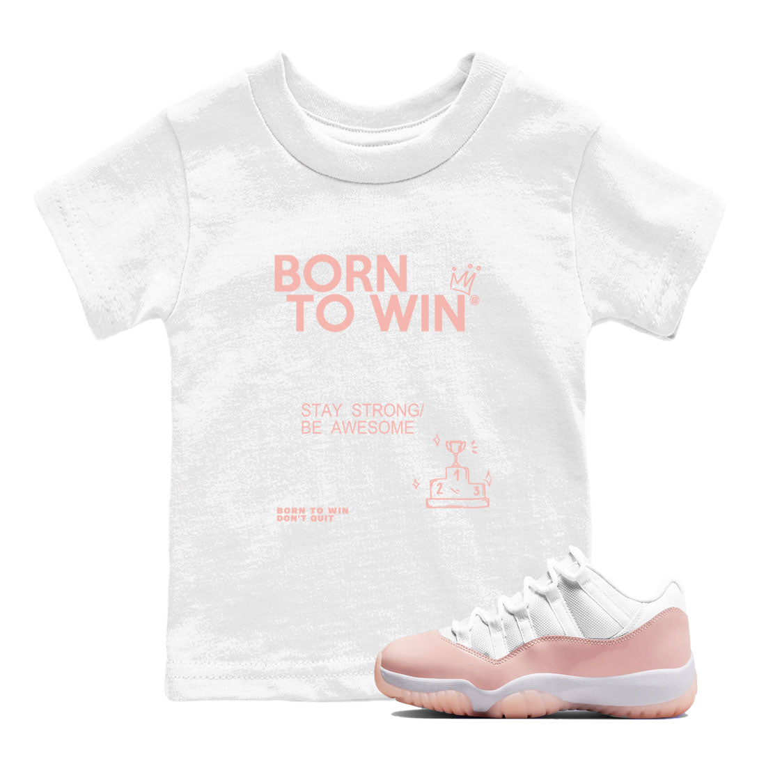 Born To Win snkmatch Tees Kids - Air Jordan 11 Legend Pink