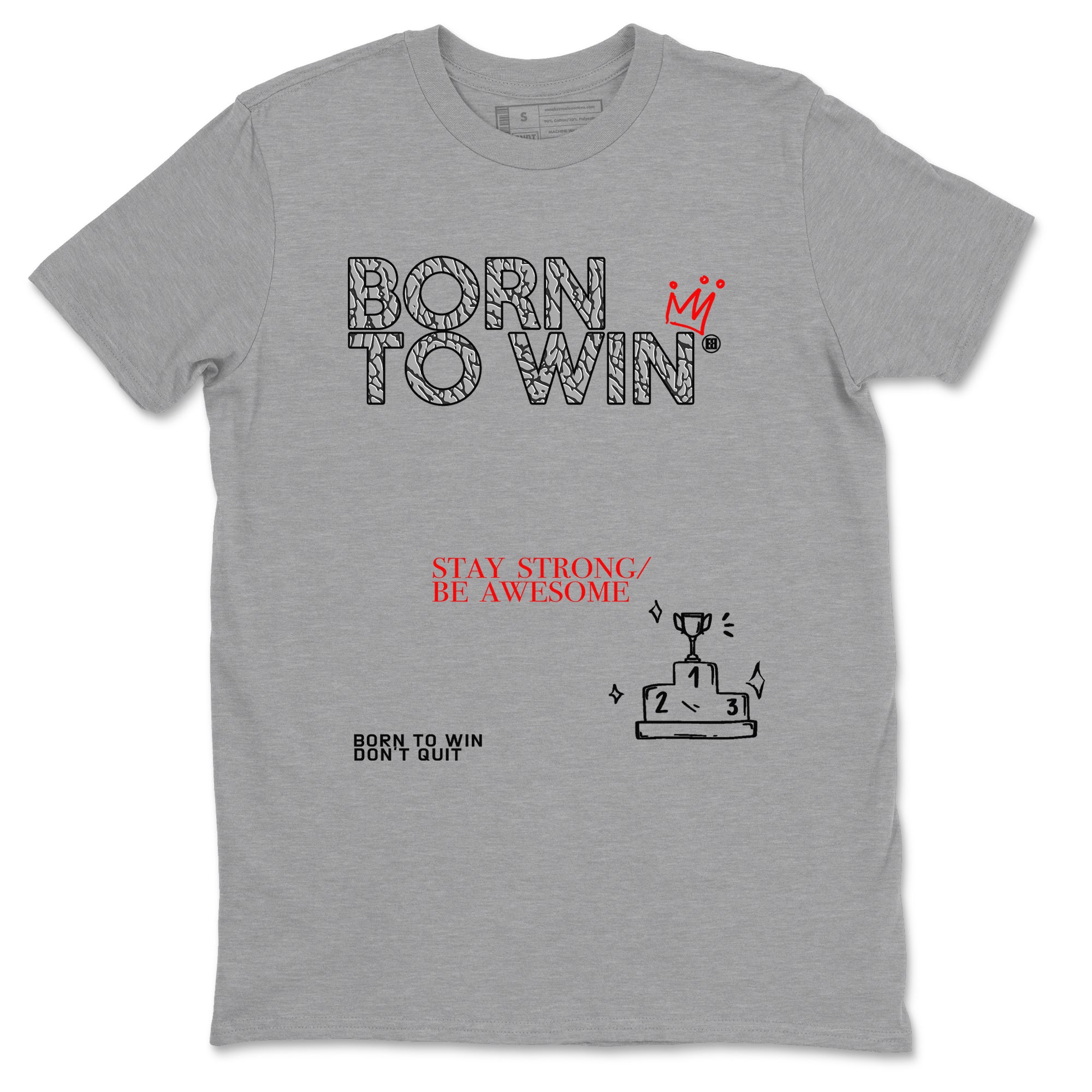 Born To Win snkmatch Tees - Air Jordan 3 Black Cement
