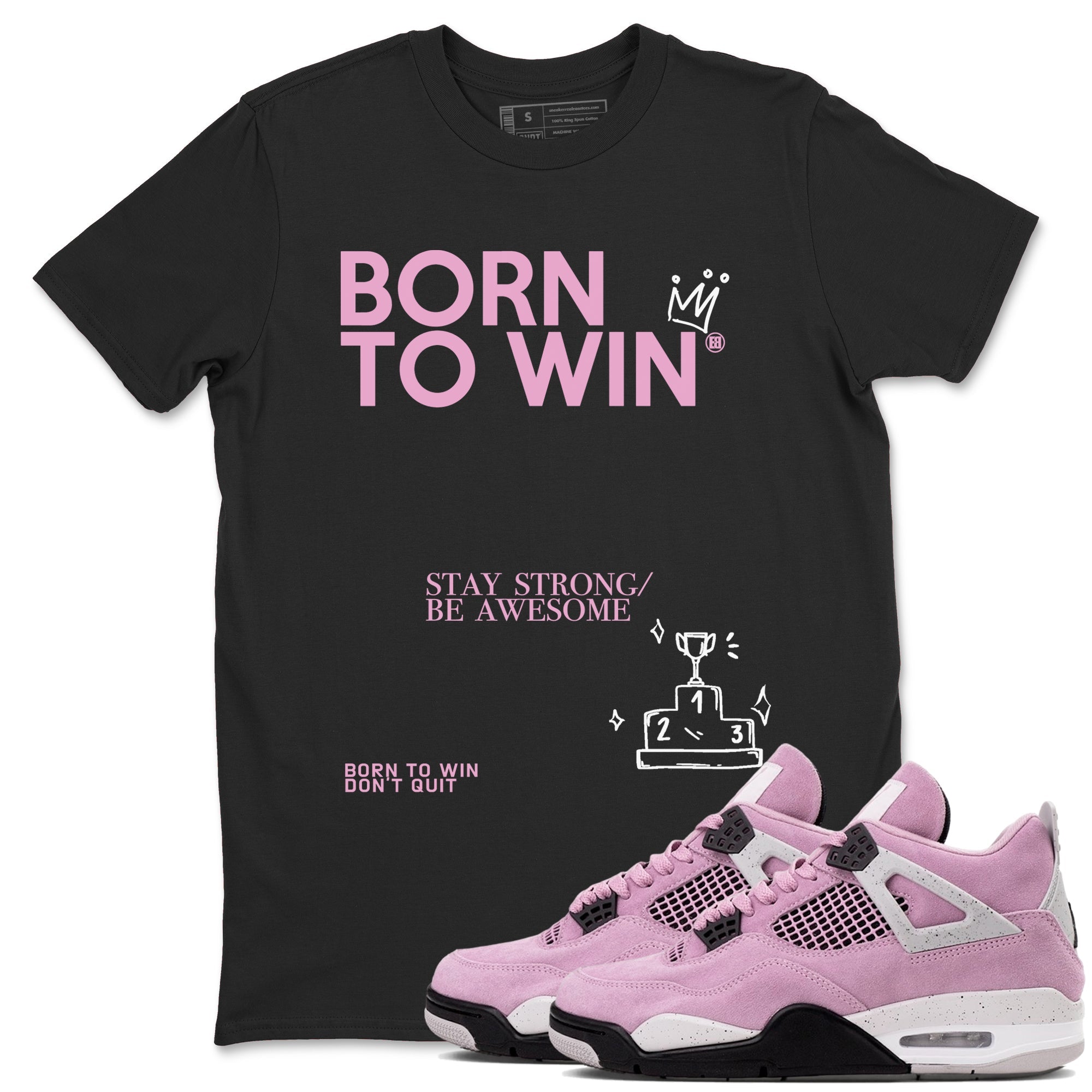 Born To Win snkmatch Tees - Air Jordan 4 Orchid