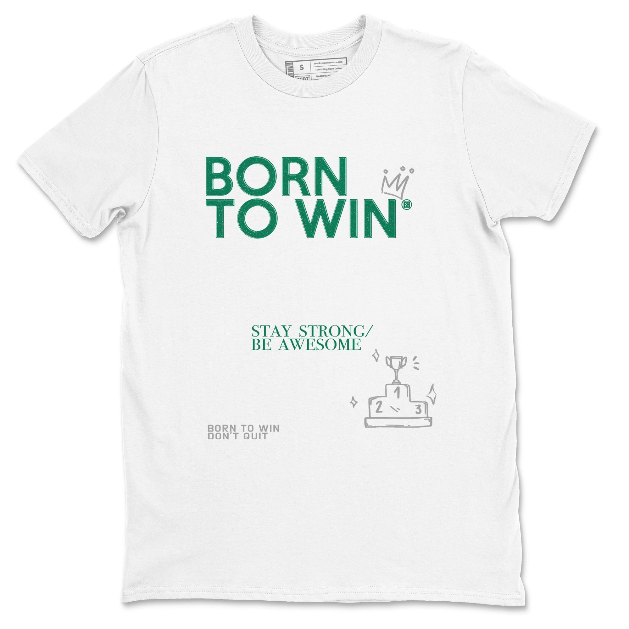 Born To Win snkmatch Tees - Air Jordan 4 Oxidized Green