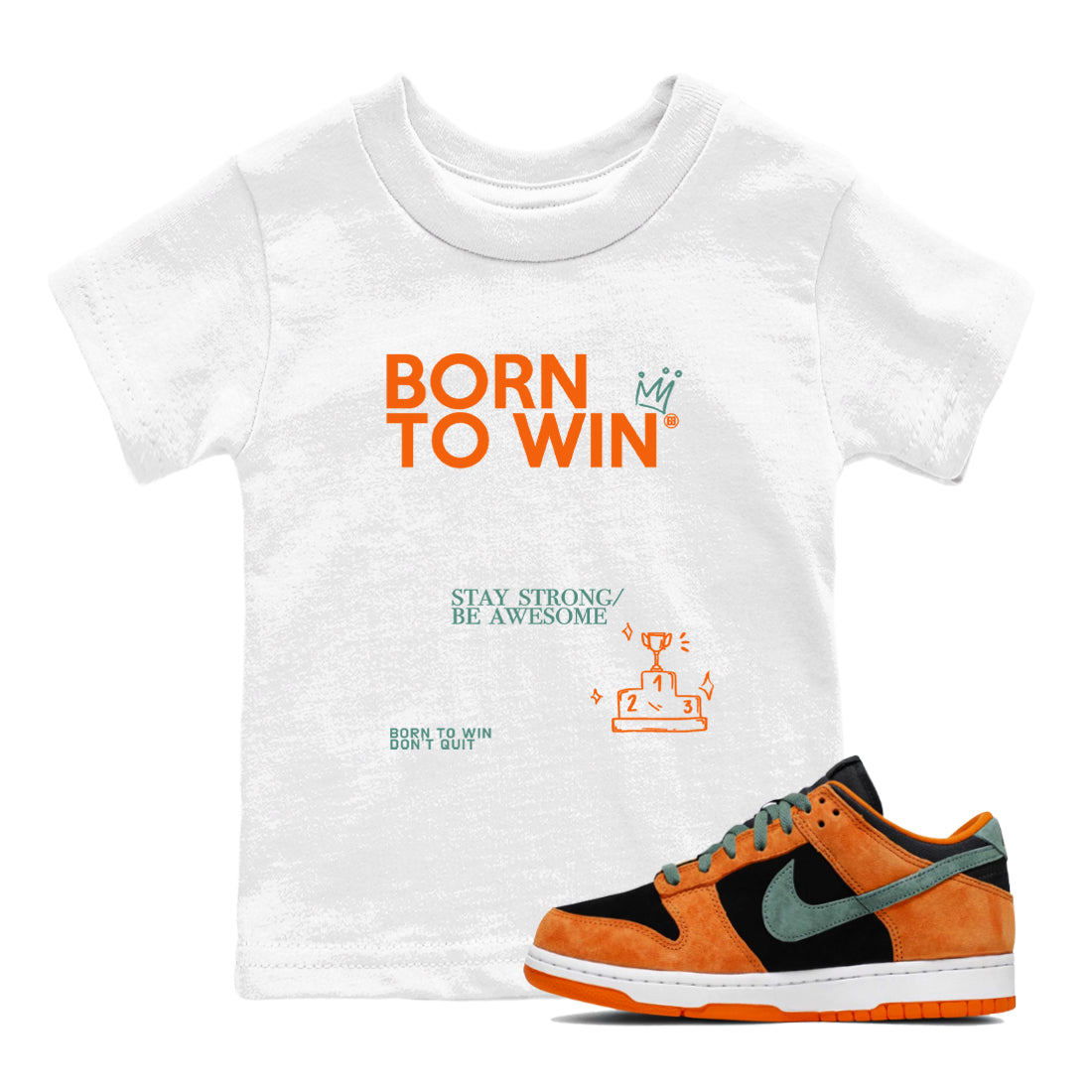 Born To Win snkmatch Tees Kids - Dunk Ceramic