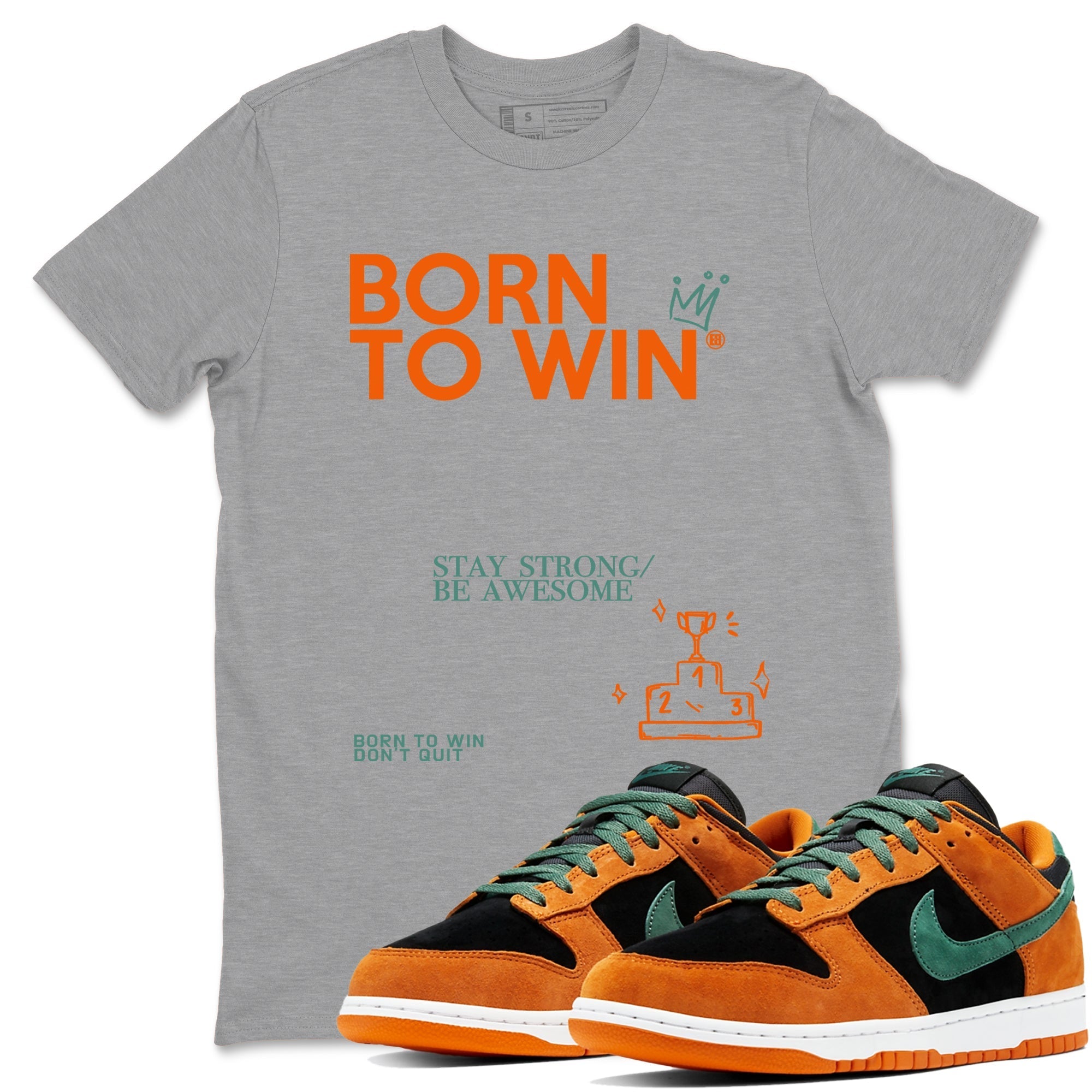 Born To Win snkmatch Tees - Dunk Ceramic