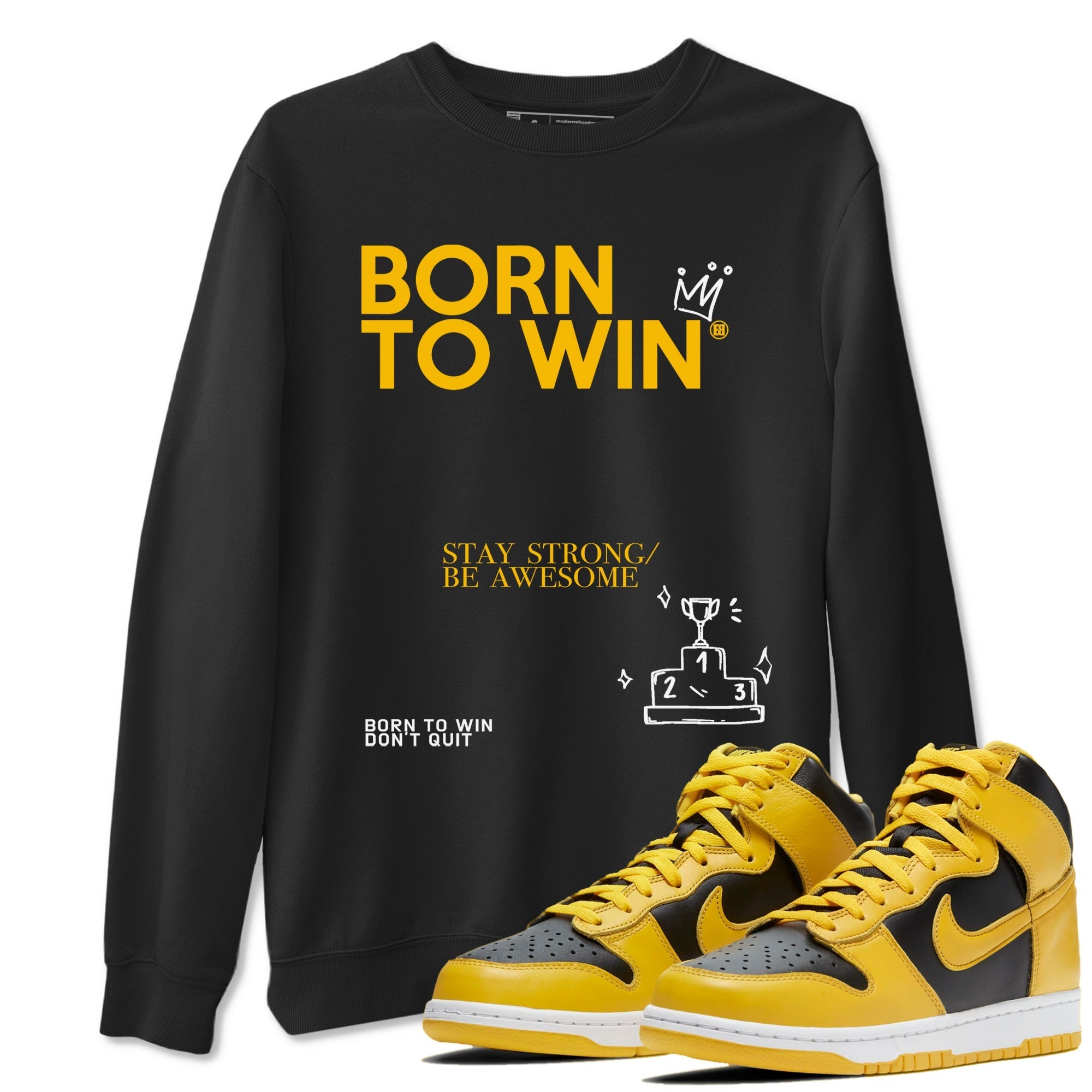 Born To Win snkmatch Tees - Dunk High Pollen