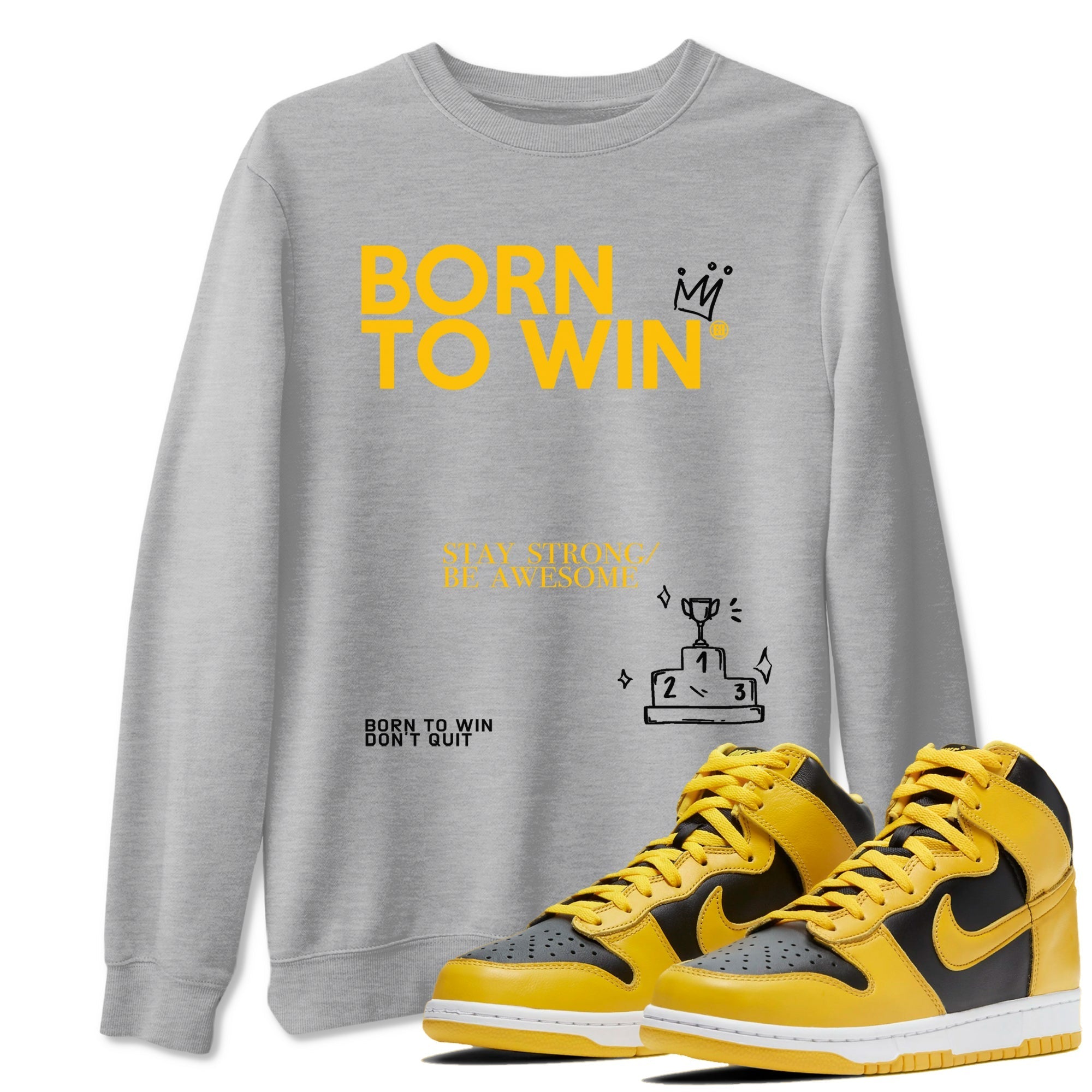 Born To Win snkmatch Tees - Dunk High Pollen