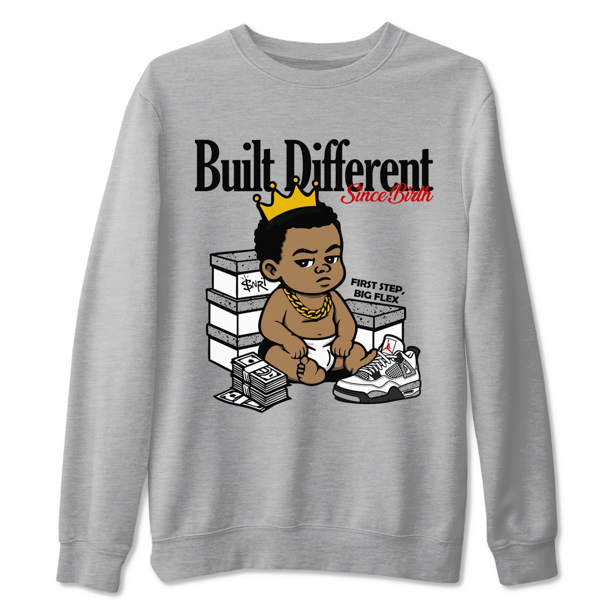 Built Different Since Birth snkmatch Tees - Air Jordan 4 White Cement