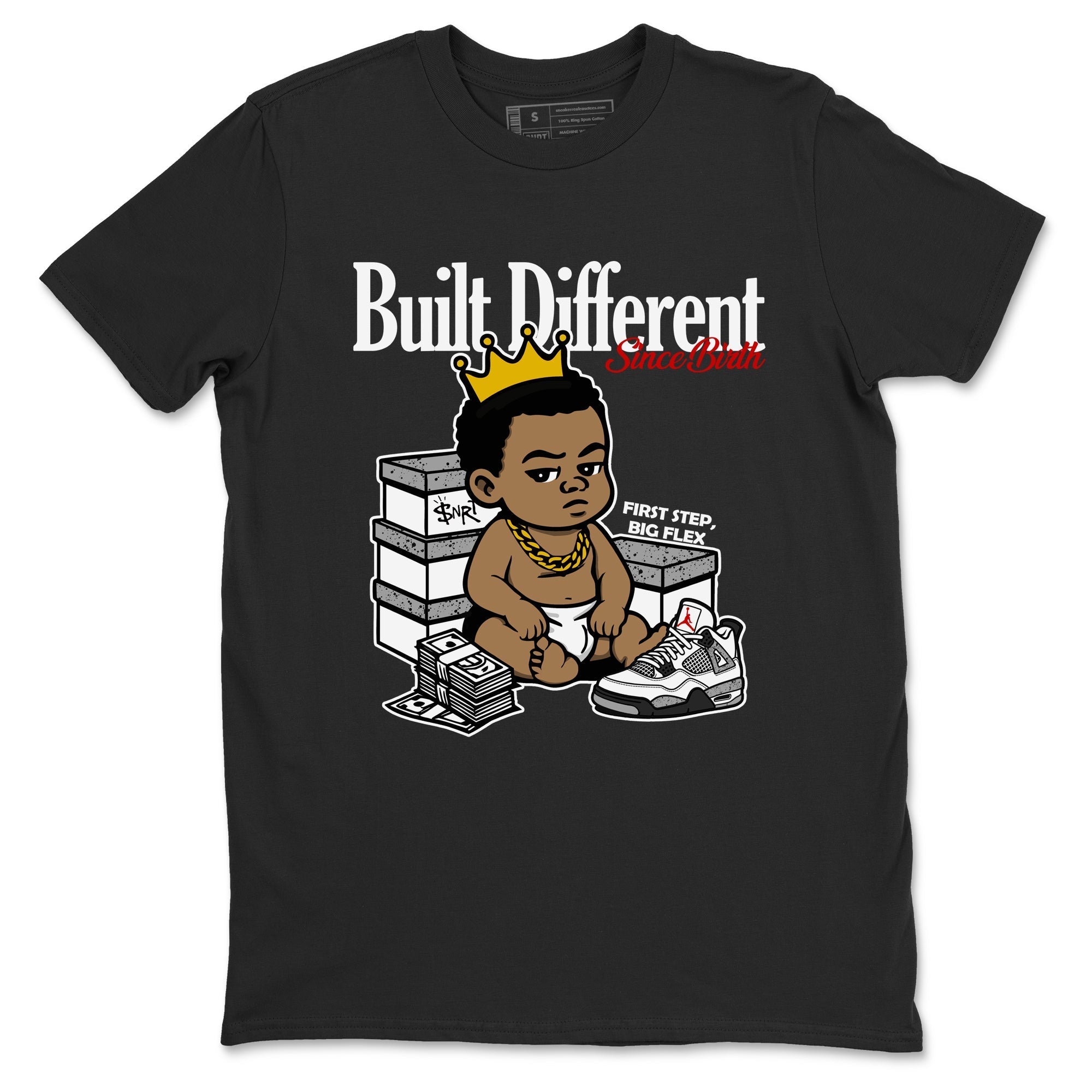 Built Different Since Birth snkmatch Tees - Air Jordan 4 White Cement