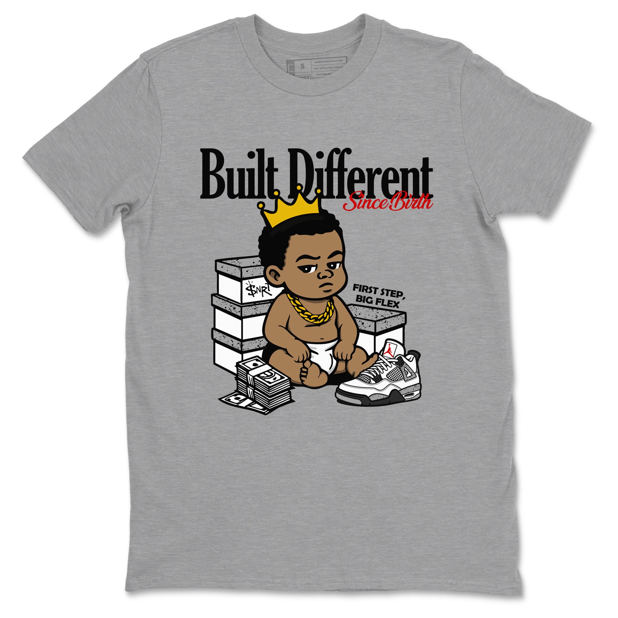 Built Different Since Birth snkmatch Tees - Air Jordan 4 White Cement
