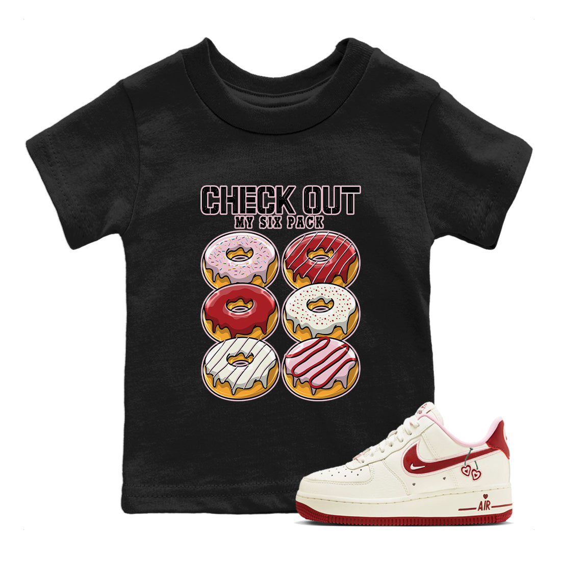Check Out My Six Pack Kids Tops - Air Force 1 Valentines Day