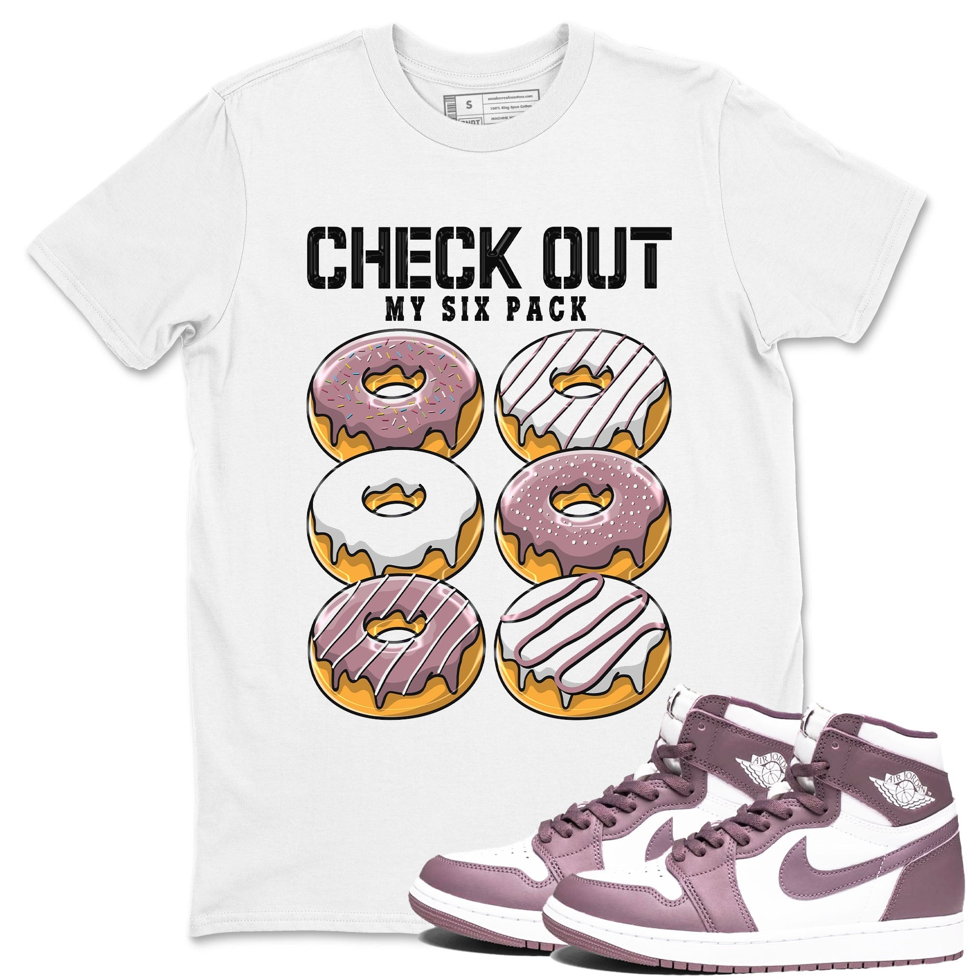 Check Out My Six Pack snkmatch Tee - Air Jordan 1 Mauve