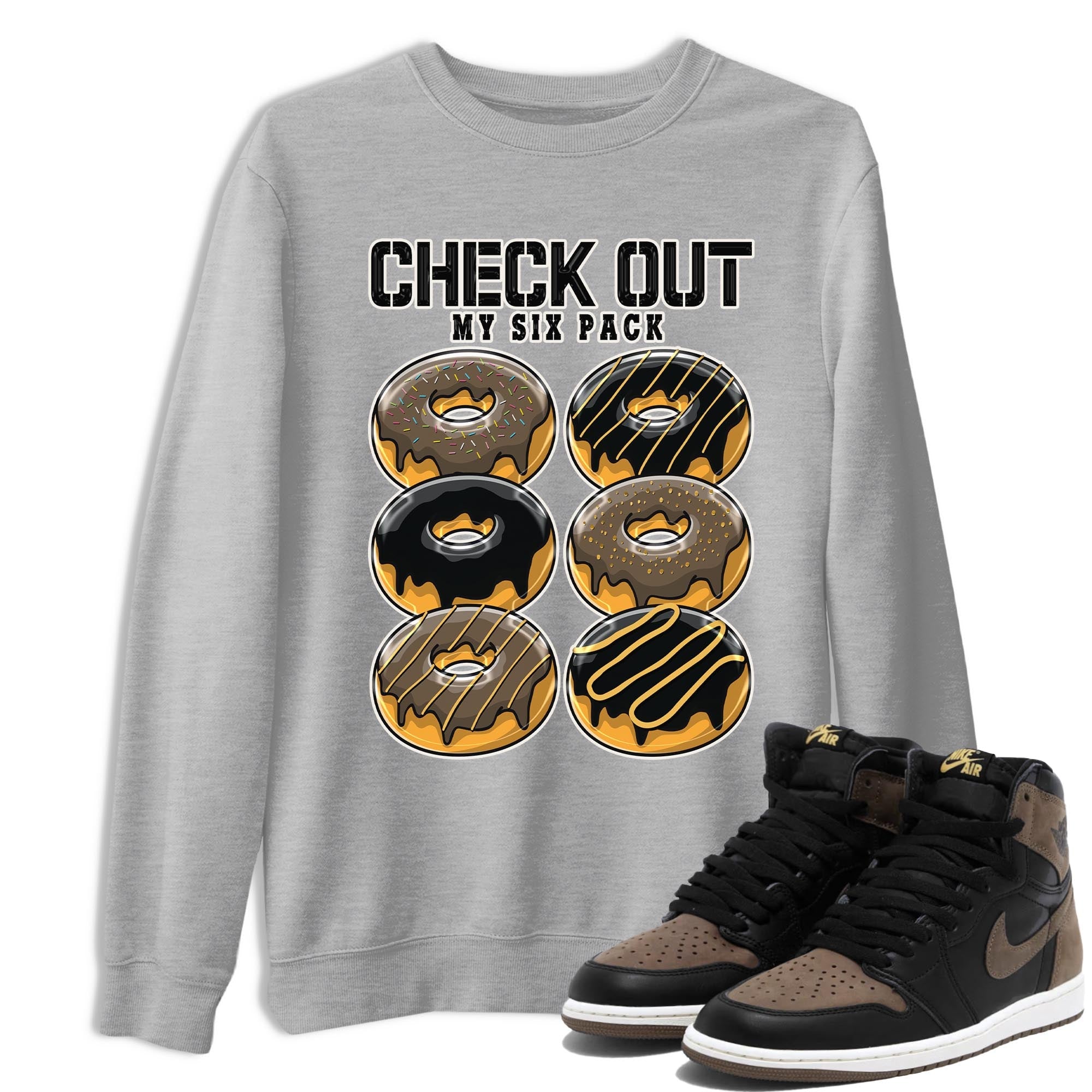 Check Out My Six Pack snkmatch Tee - Air Jordan 1 Palomino