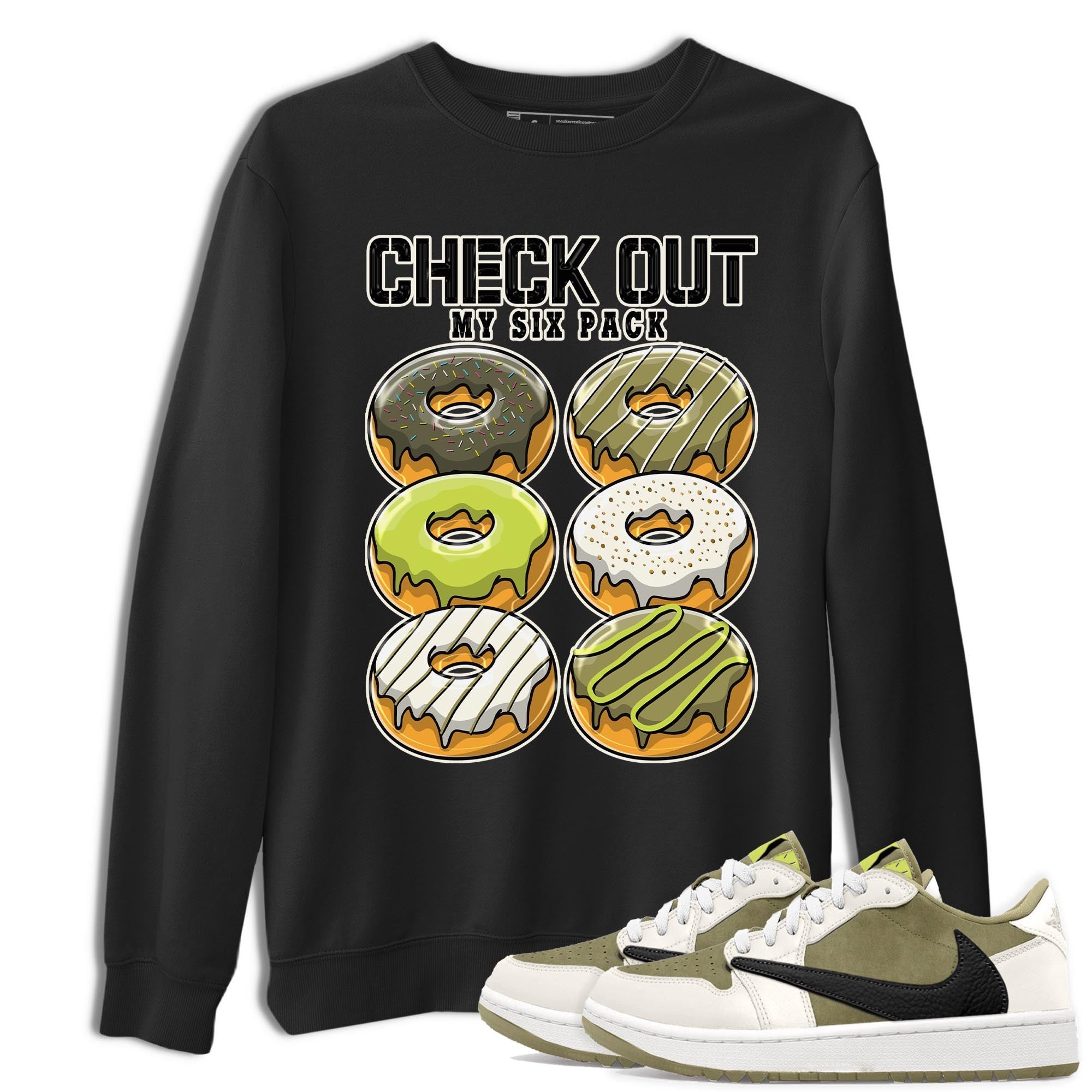 Check Out My Six Pack snkmatch Tee - Air Jordan 1 Travis Scott Golf Olive