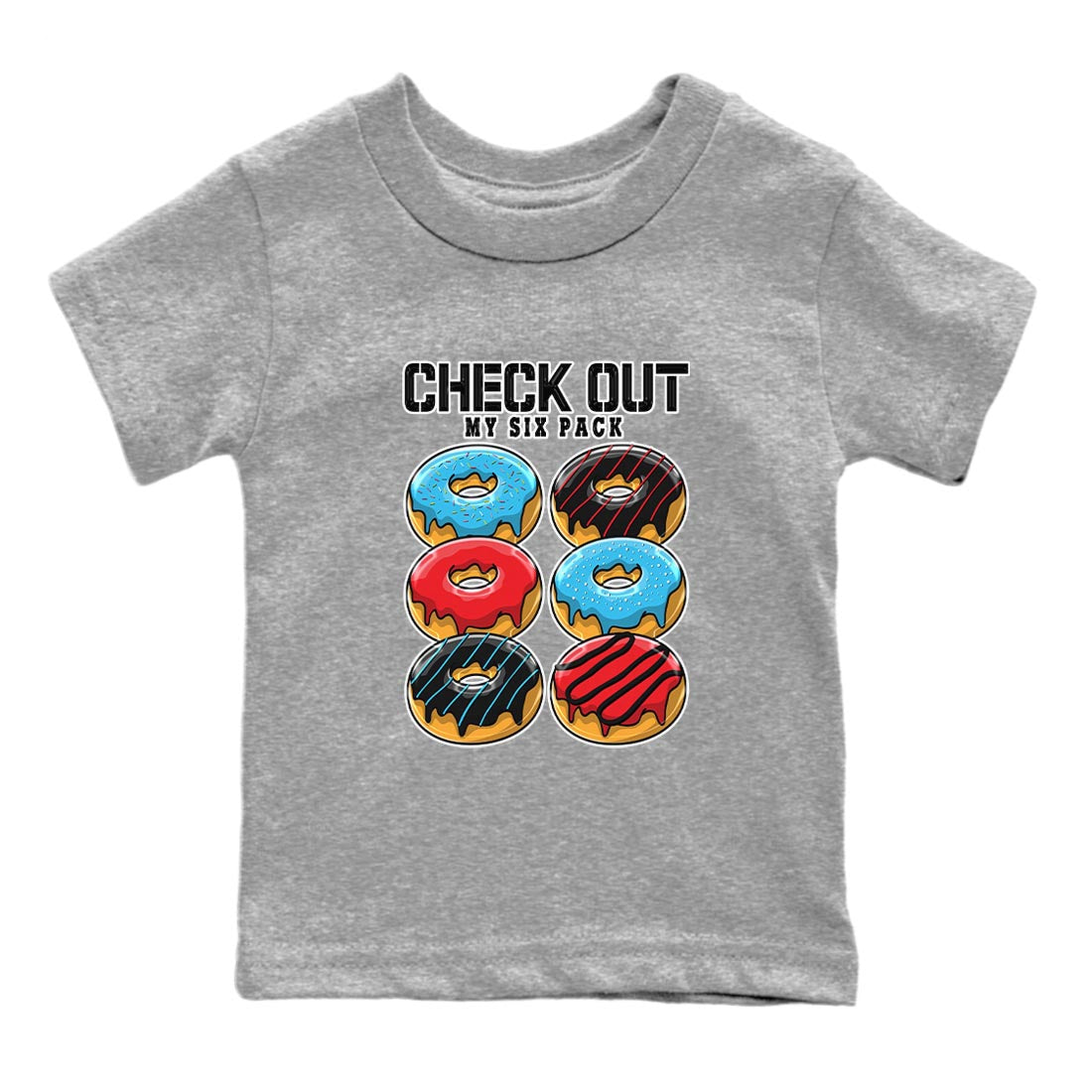 Check Out My Six Pack snkmatch Tee Kids - Air Jordan 1 UNC to Chicago