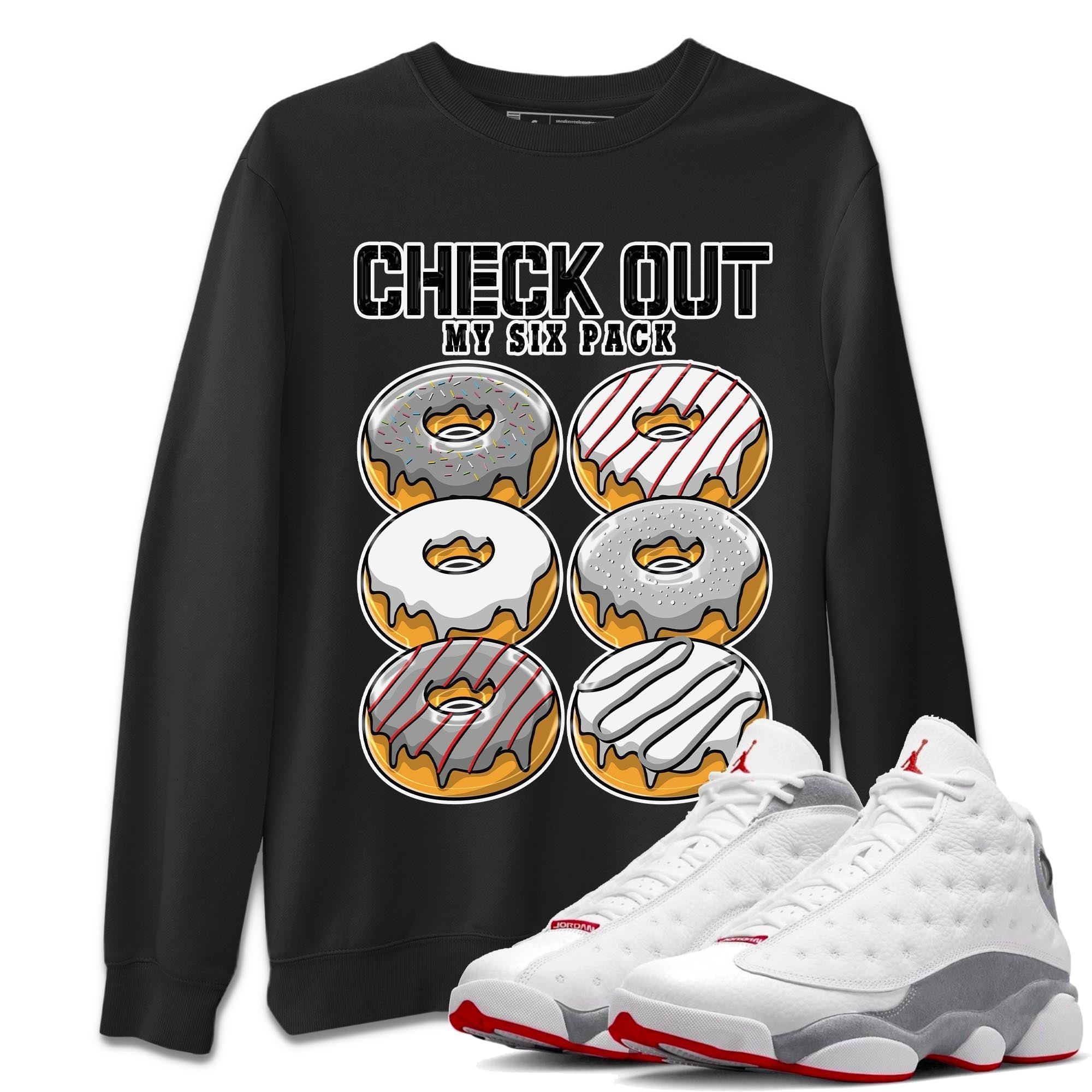 Check Out My Six Pack Unisex Tops - Air Jordan 13 Wolf Grey