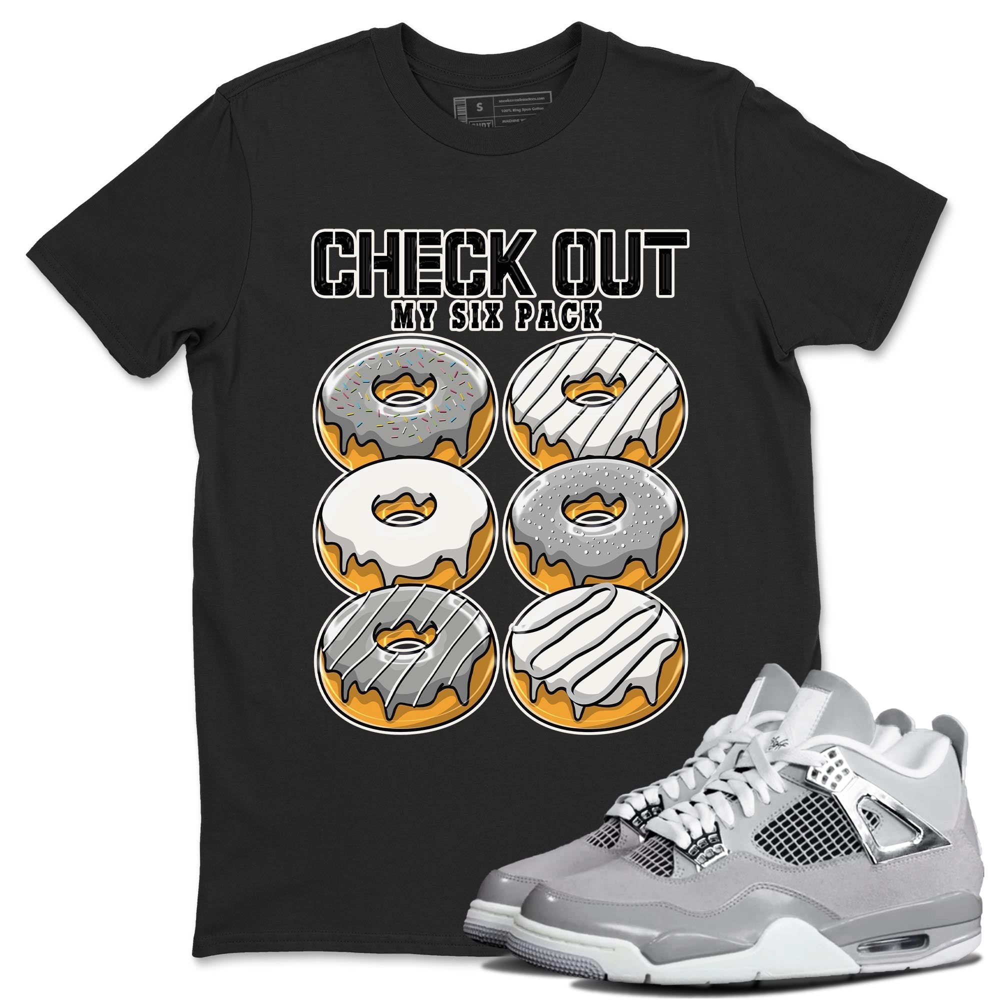 Check Out My Six Pack snkmatch Tee - Air Jordan 4 Frozen Moments