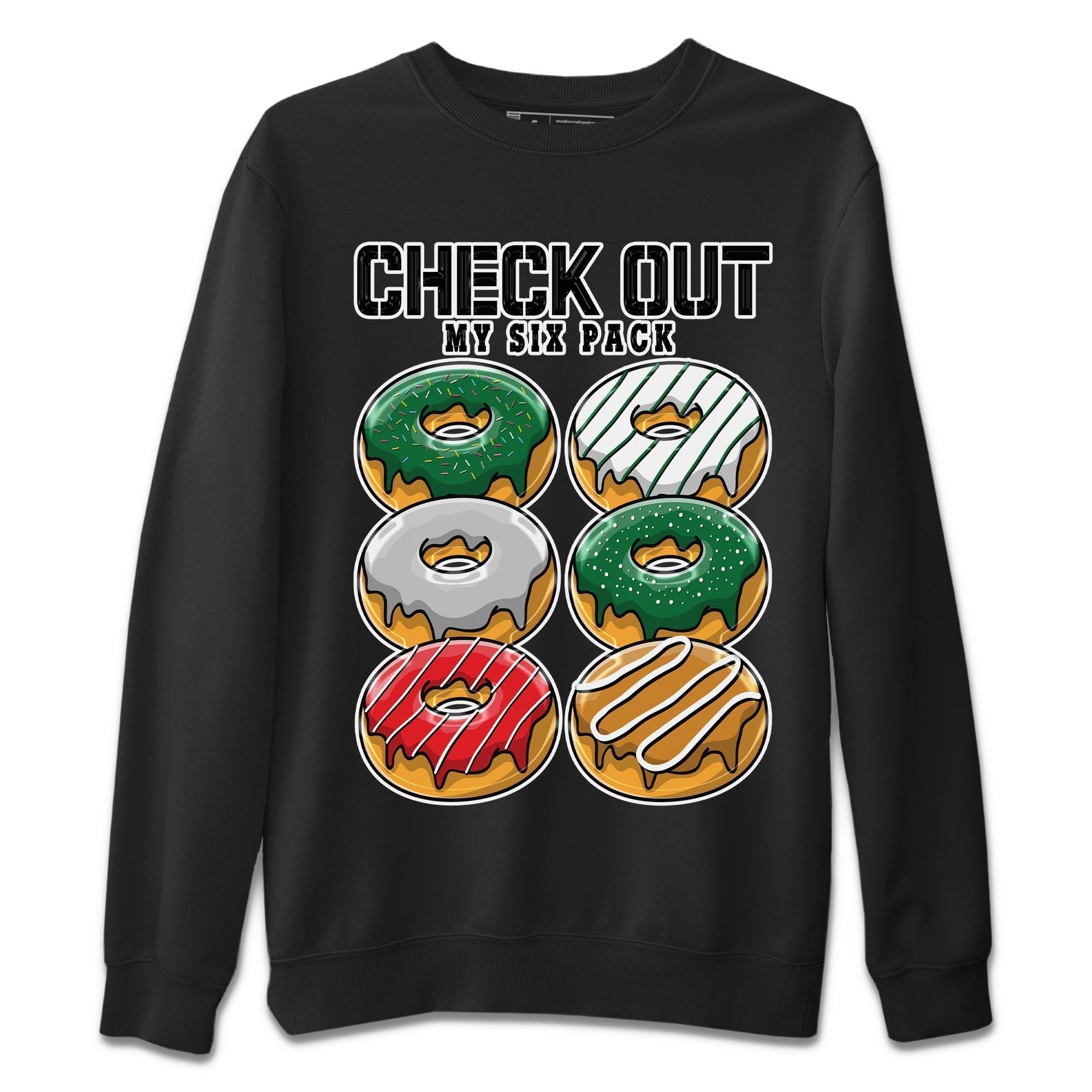 Check Out My Six Pack Unisex Tops - Air Jordan 4 Pine Green SB