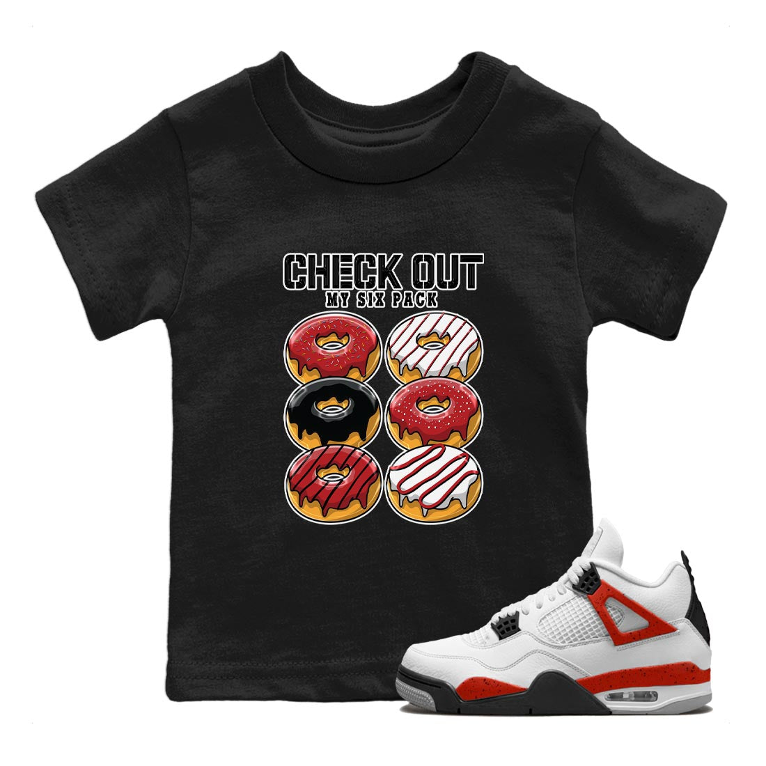 Check Out My Six Pack snkmatch Tee Kids - Air Jordan 4 Red Cement