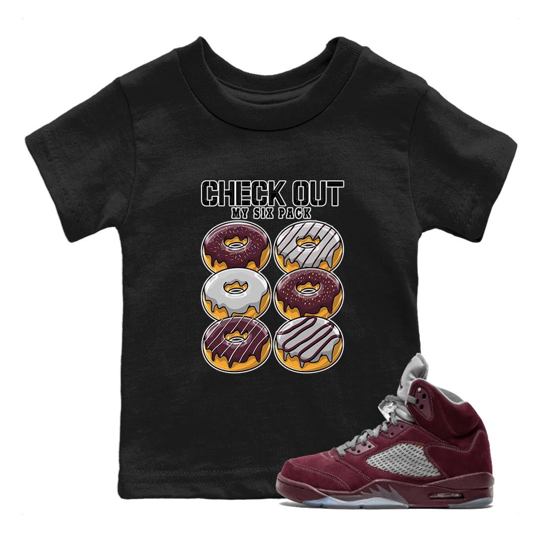 Check Out My Six Pack snkmatch Tee Kids - Air Jordan 5 Burgundy