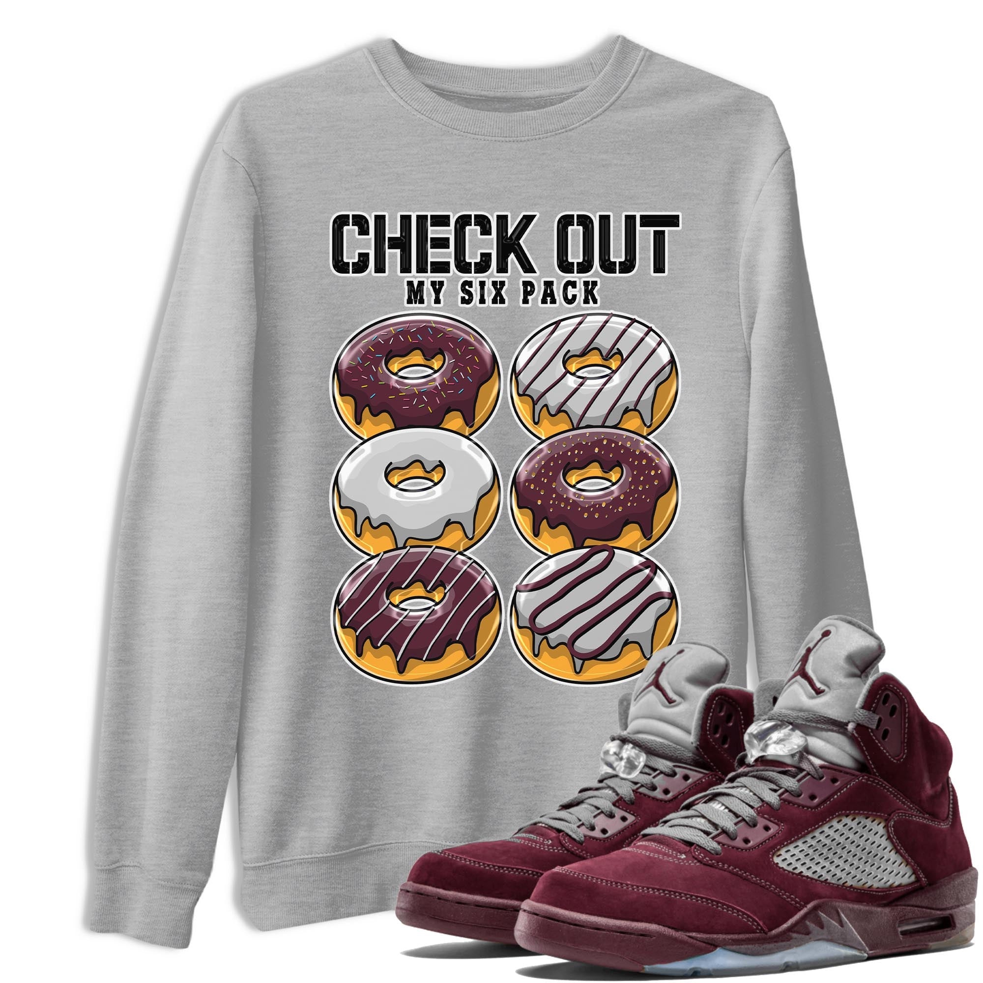 Check Out My Six Pack snkmatch Tee - Air Jordan 5 Burgundy