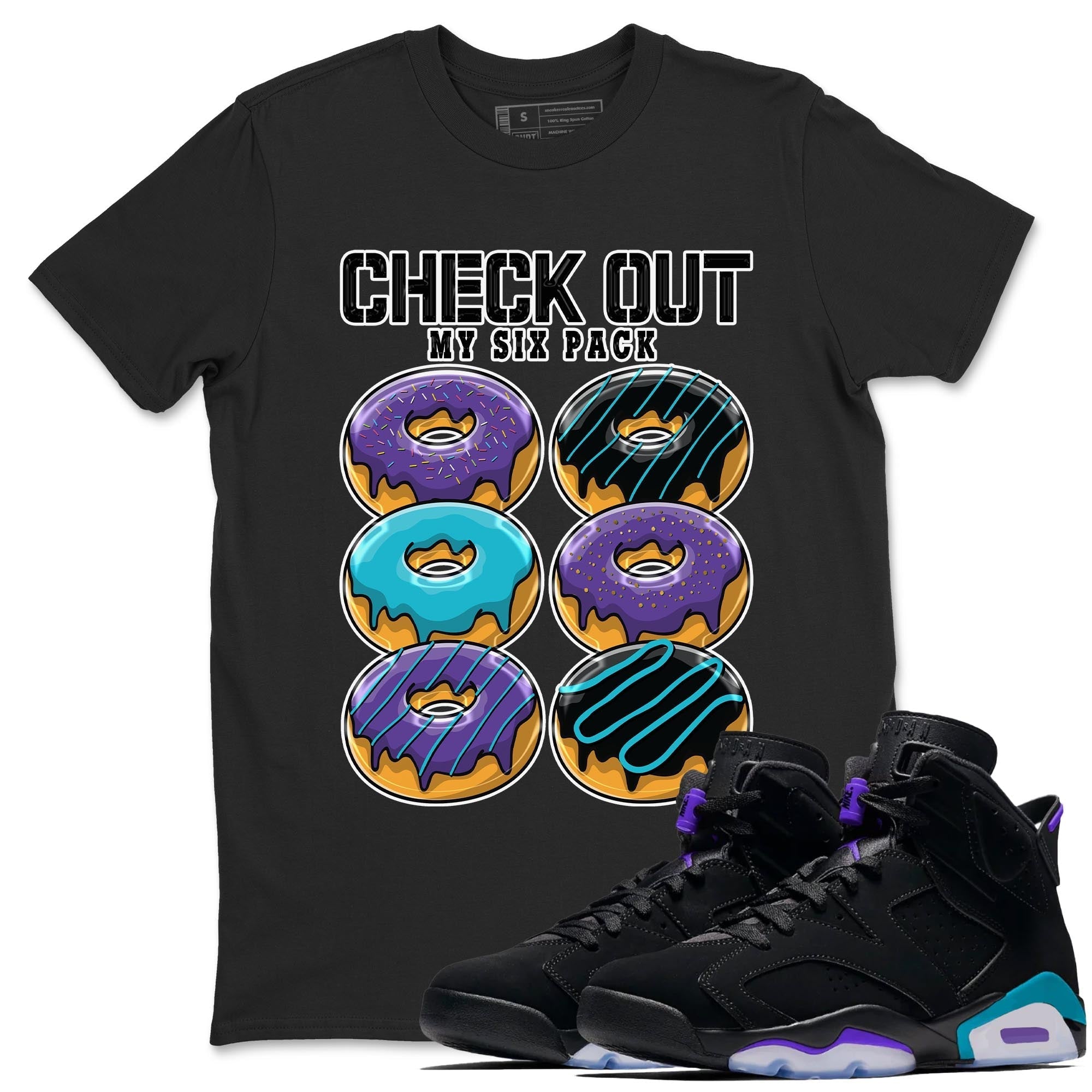 Check Out My Six Pack snkmatch Tee - Air Jordan 6 Aqua