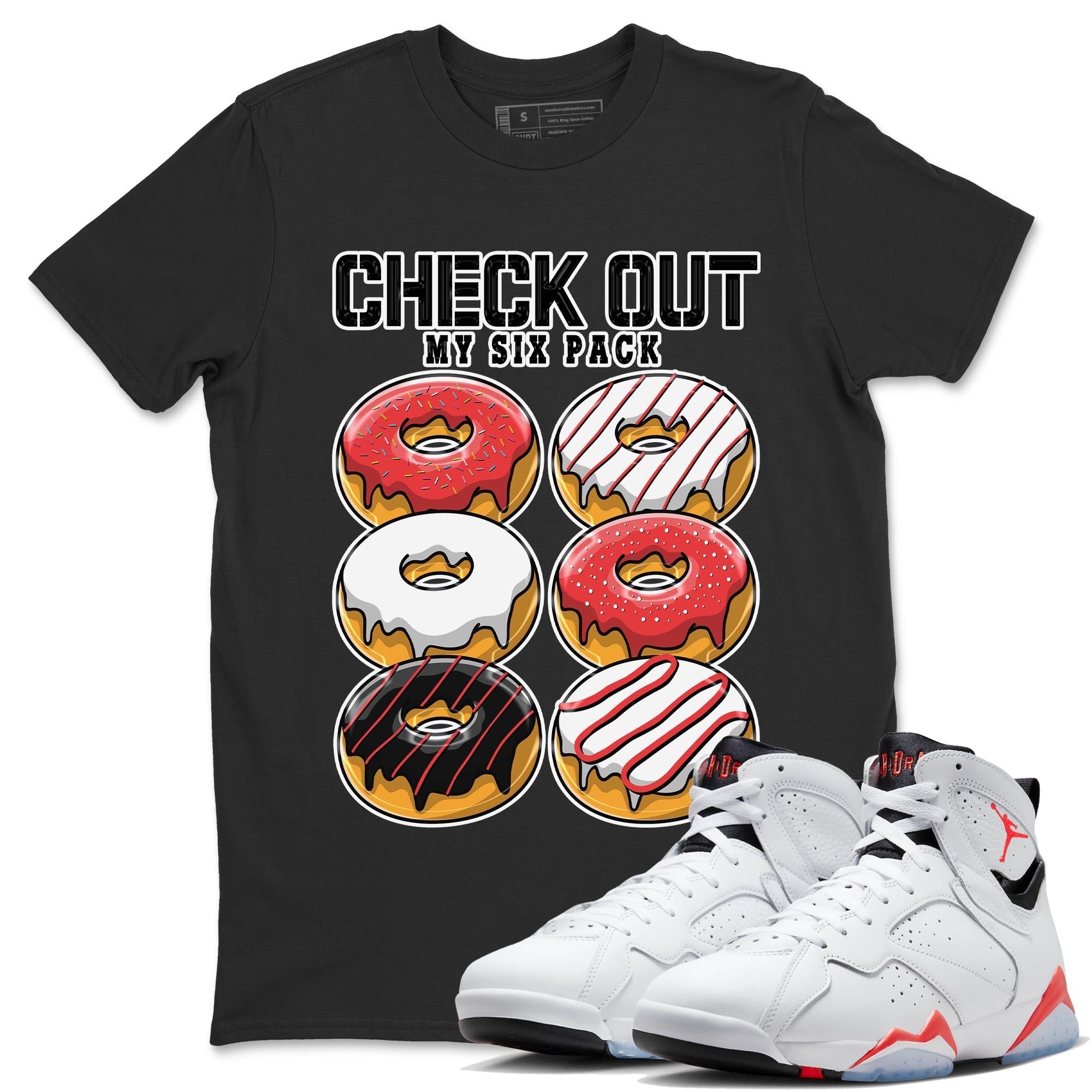 Check Out My Six Pack snkmatch Tee - Air Jordan 7 White Infrared