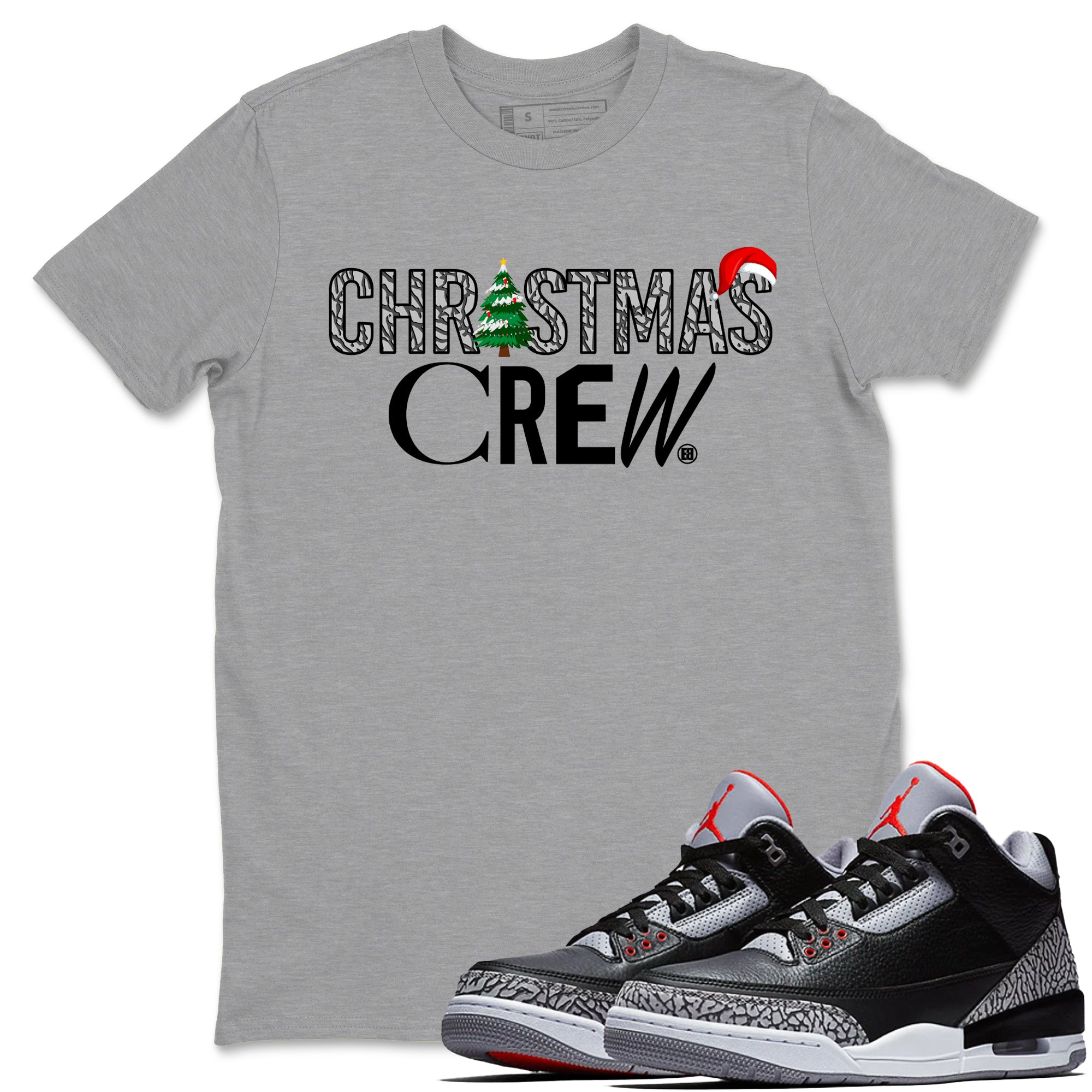 Christmas Crew snkmatch Tees - Air Jordan 3 Black Cement