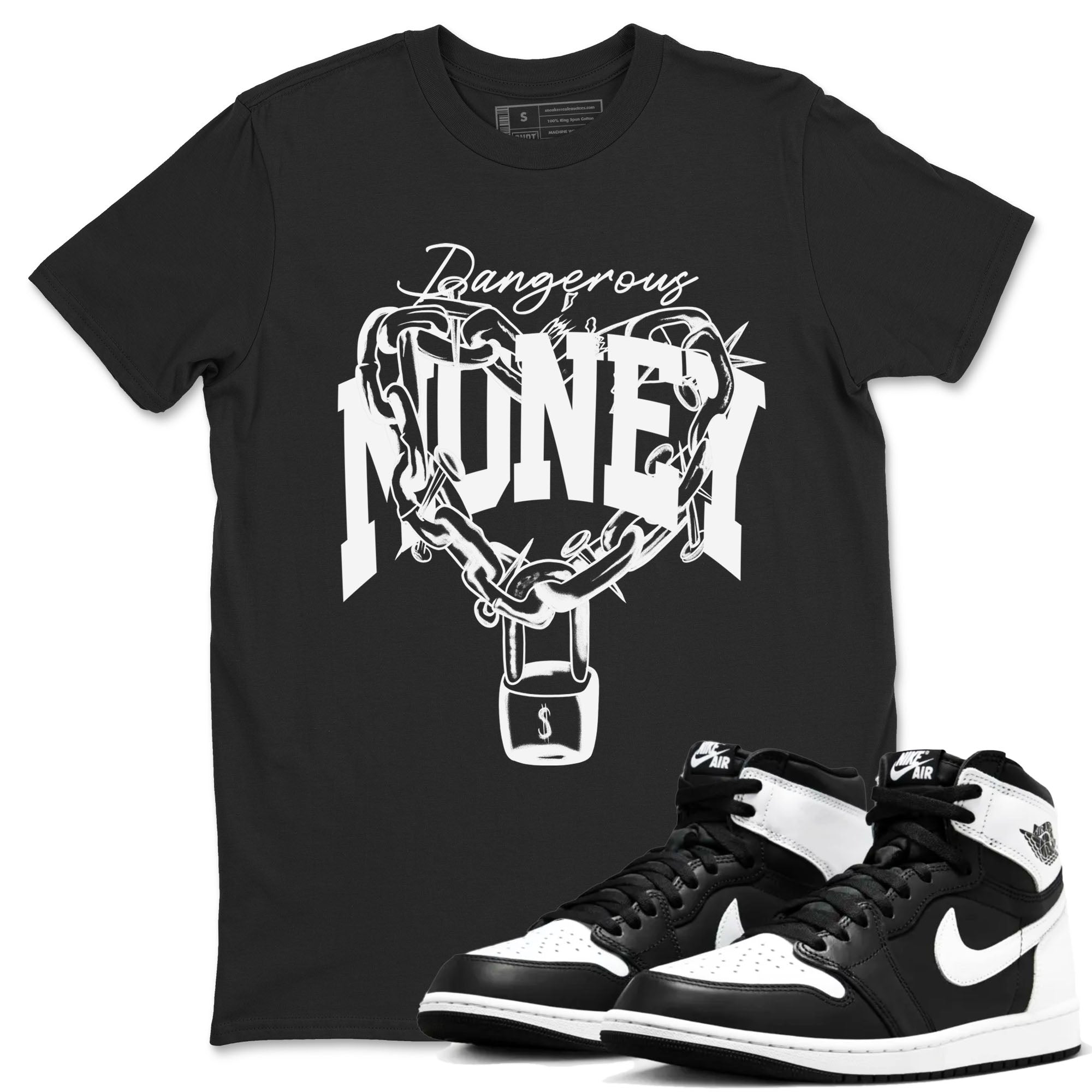Dangerous Money snkmatch Tees - Air Jordan 1 Black White