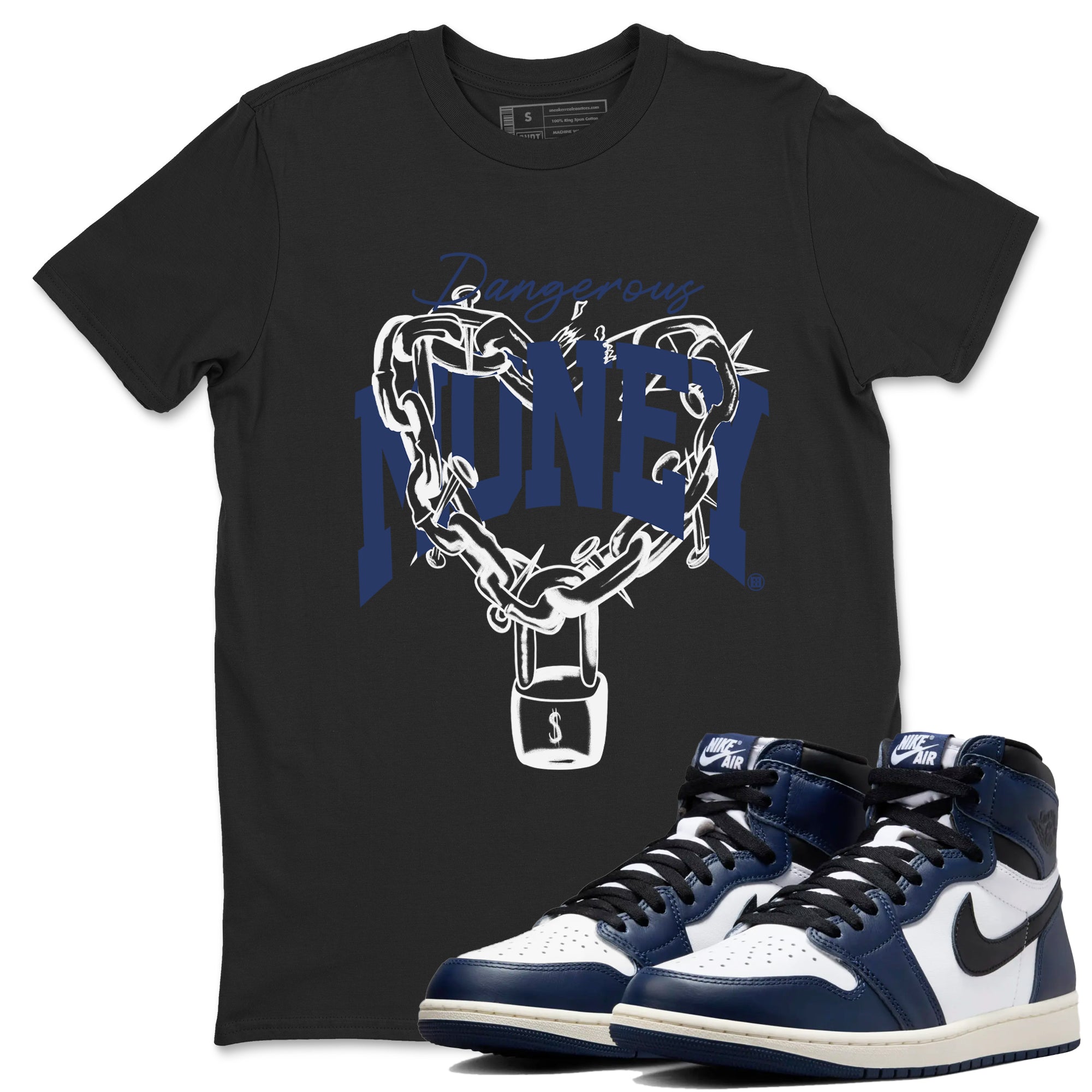 Dangerous Money snkmatch Tees - Air Jordan 1 Midnight Navy