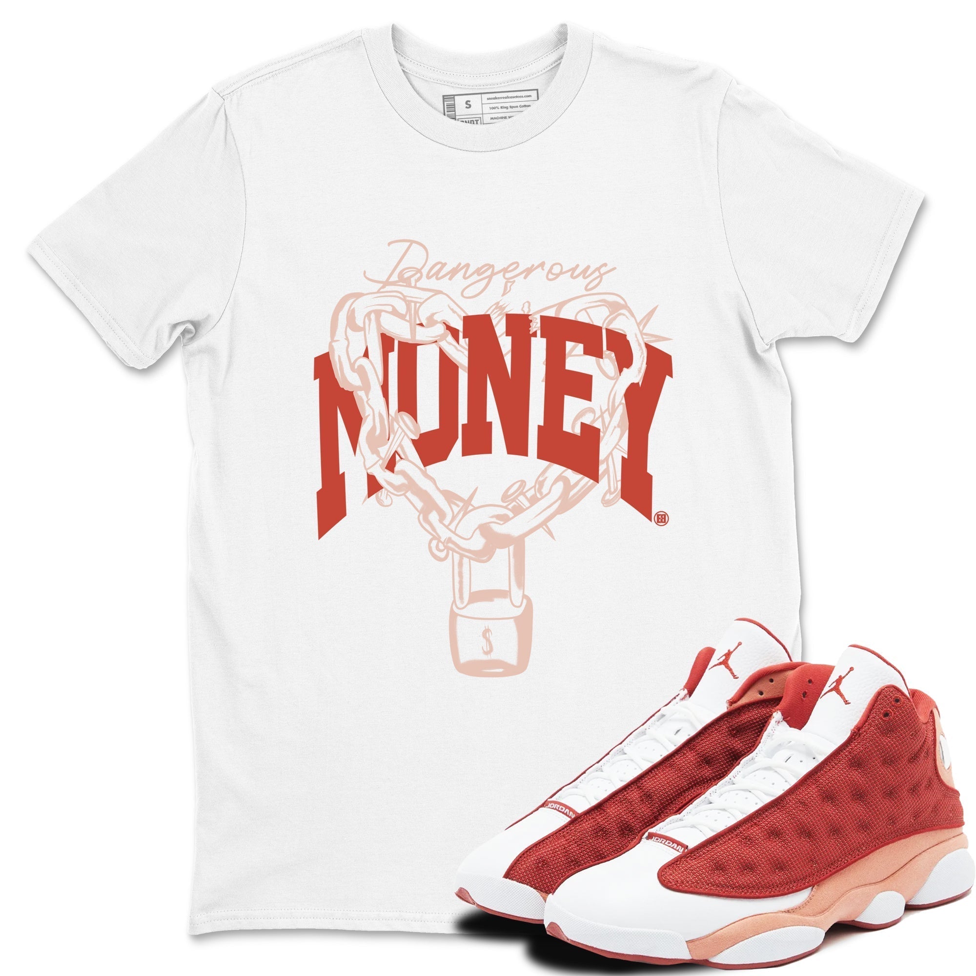 Dangerous Money snkmatch Tees - Air Jordan 13 Dune Red