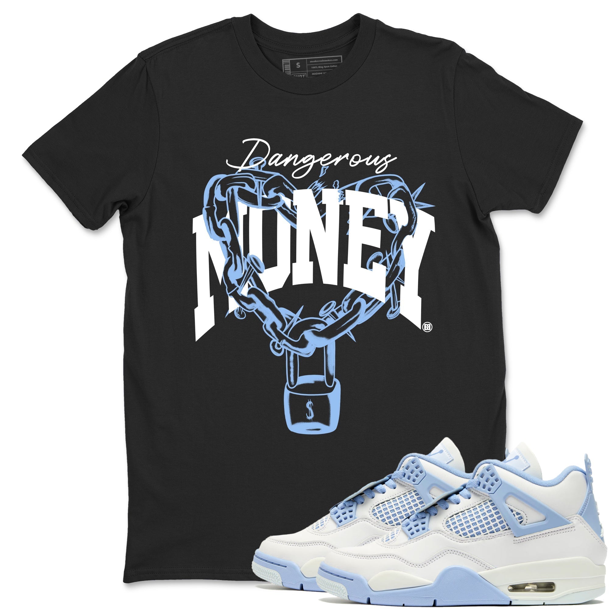 Dangerous Money snkmatch Tees - Air Jordan 4 Forget Me Not