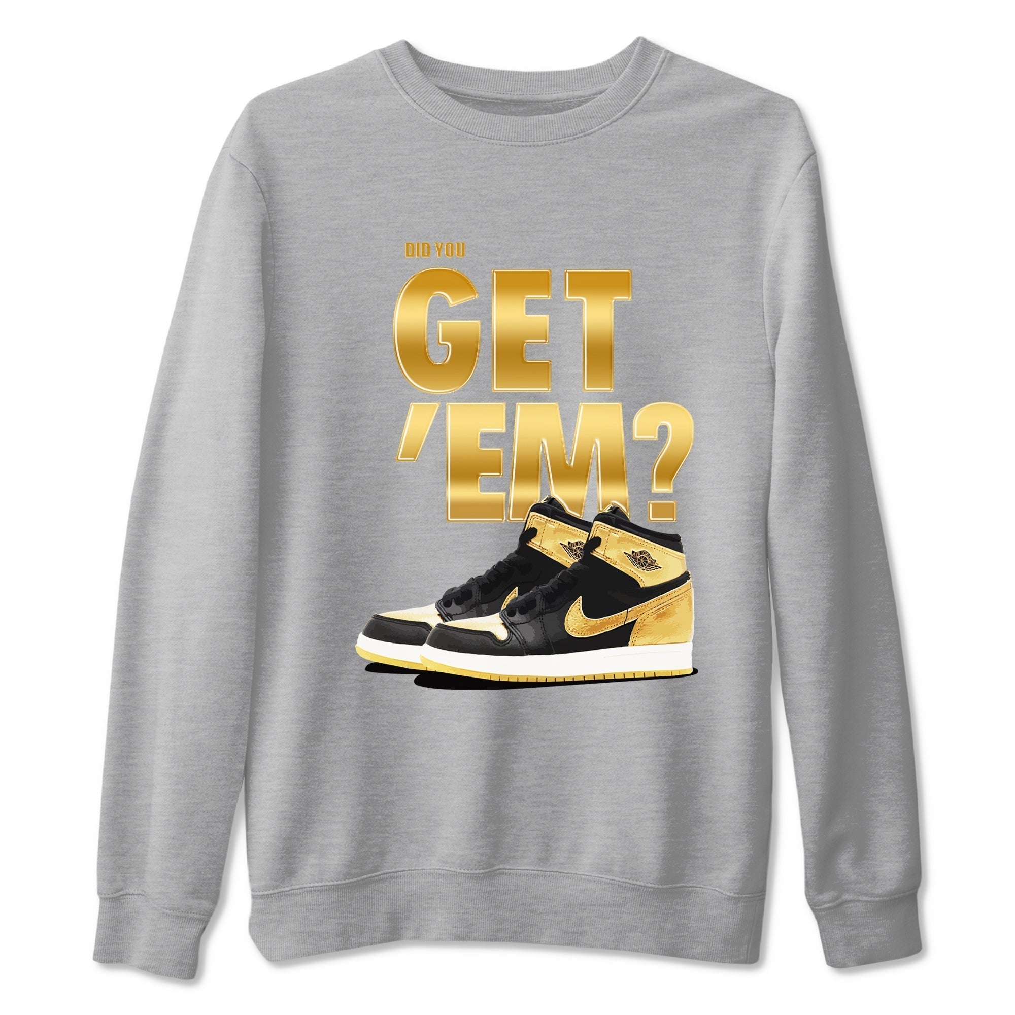 Did You Get 'Em snkmatch Tees - Air Jordan 1 Black Metallic Gold