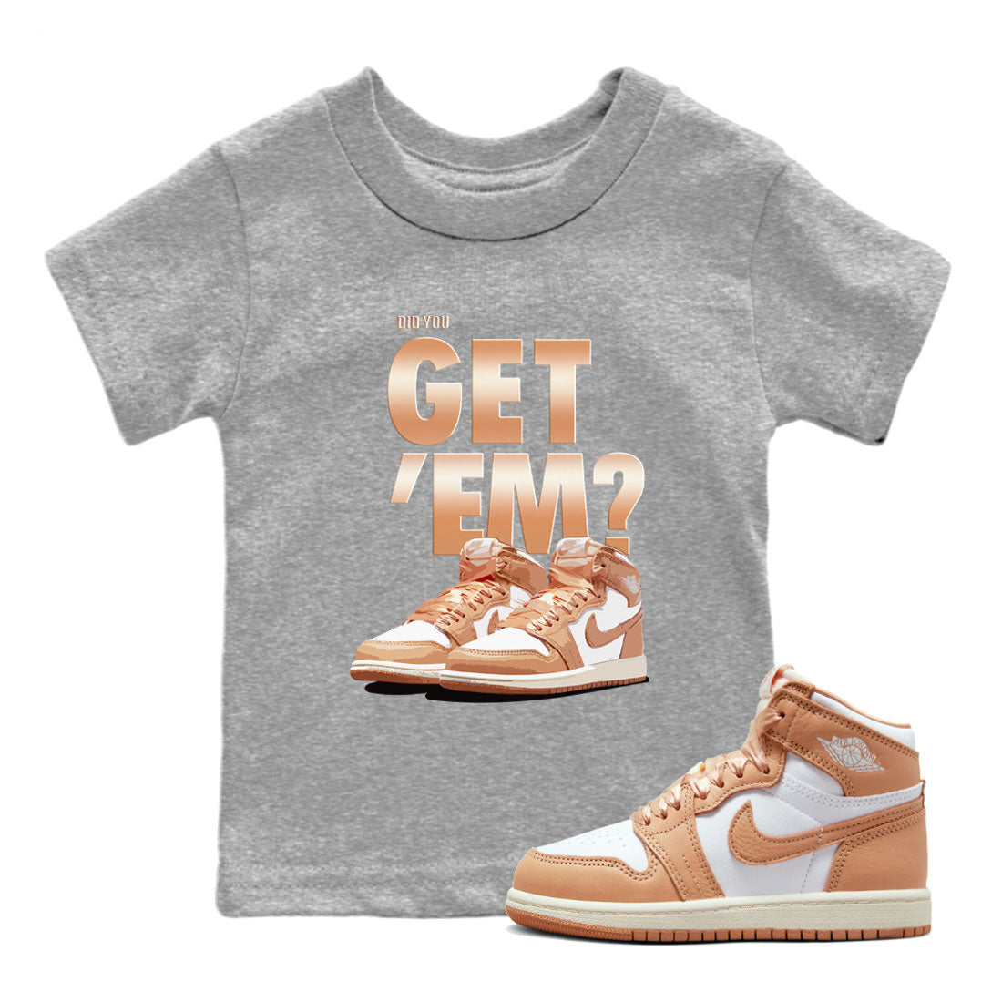 Did You Get 'Em snkmatch Tee Kids - Air Jordan 1 Praline