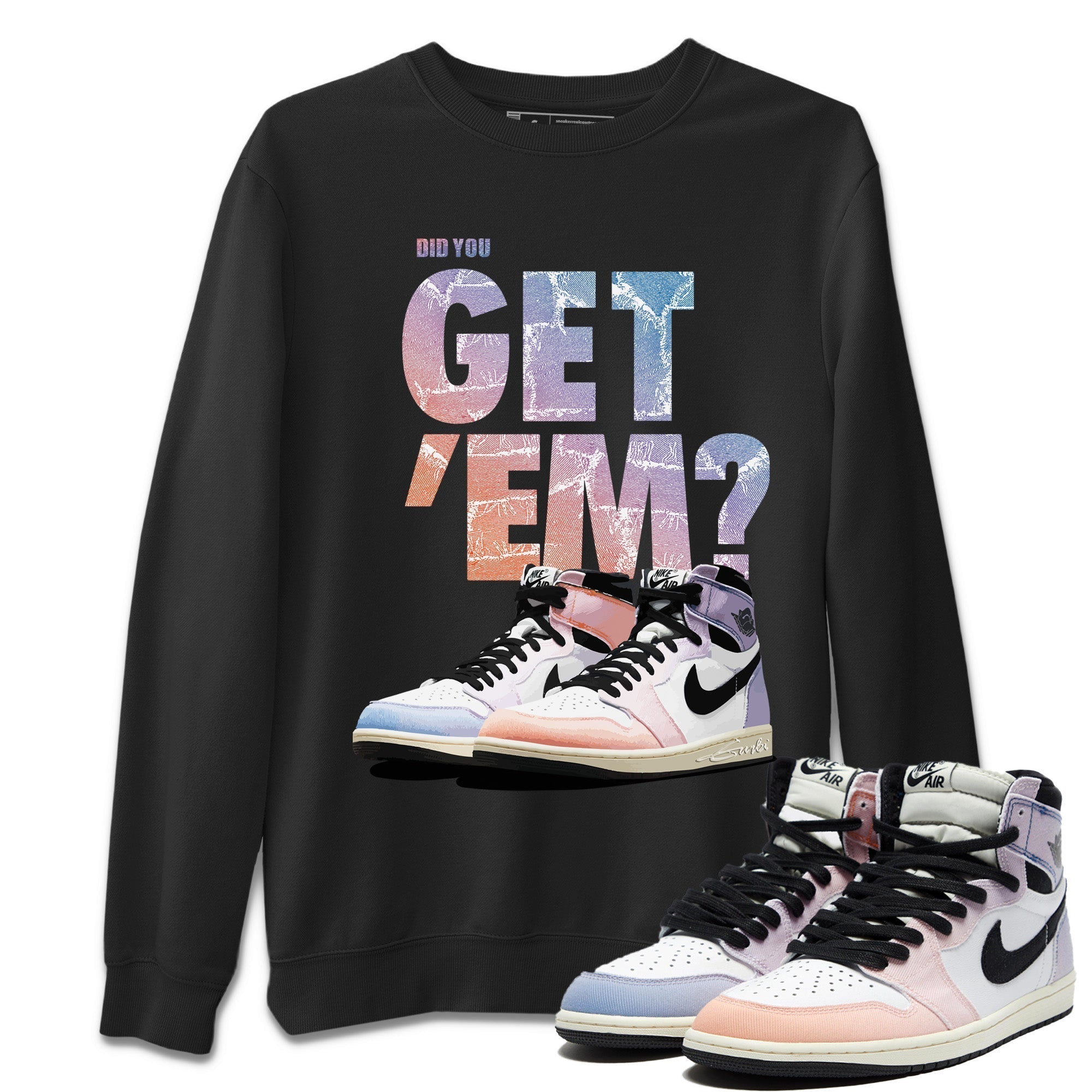Did You Get 'Em Unisex Tops - Air Jordan 1 Skyline
