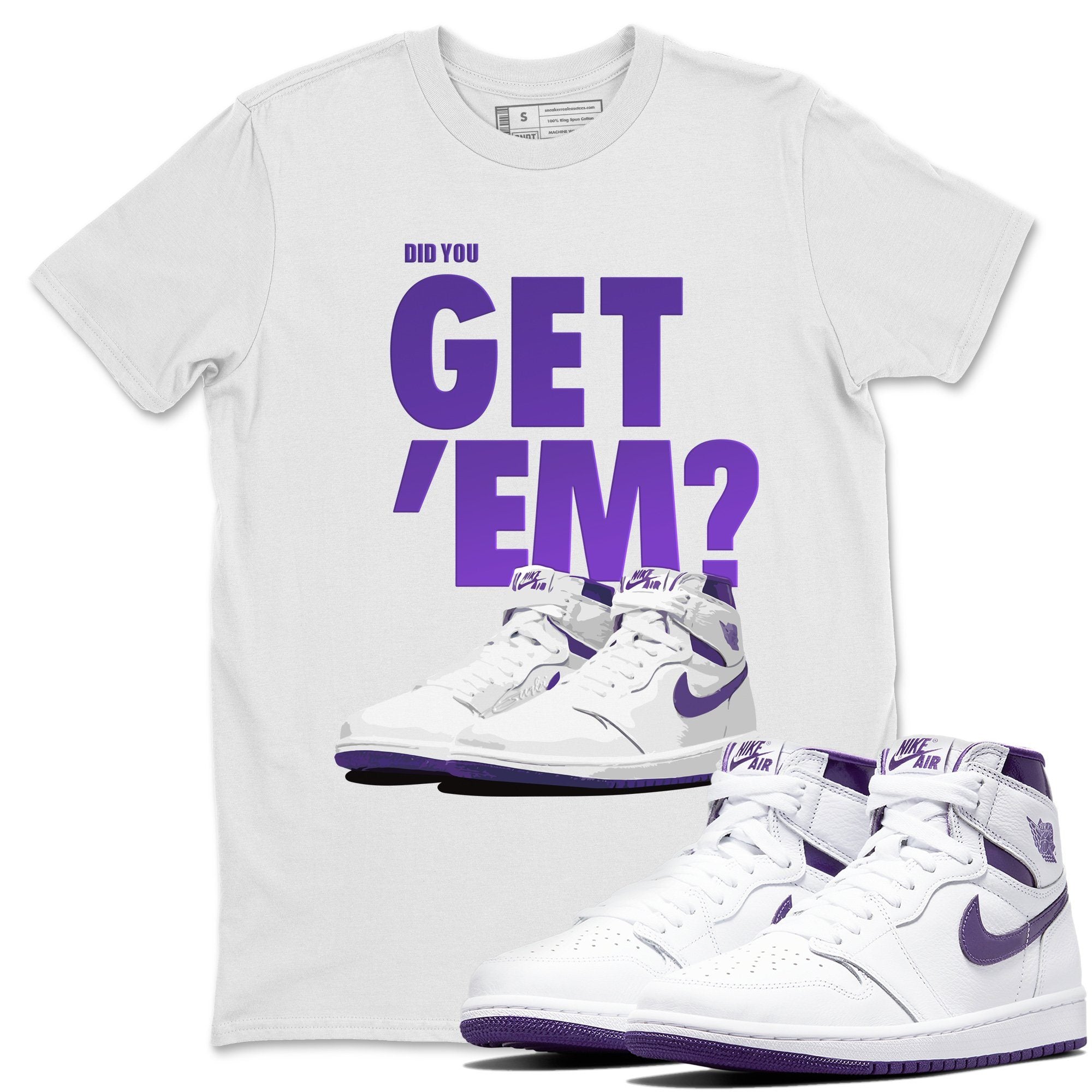 Did You Get 'Em Unisex Tops - Air Jordan 1 WMNS Court Purple