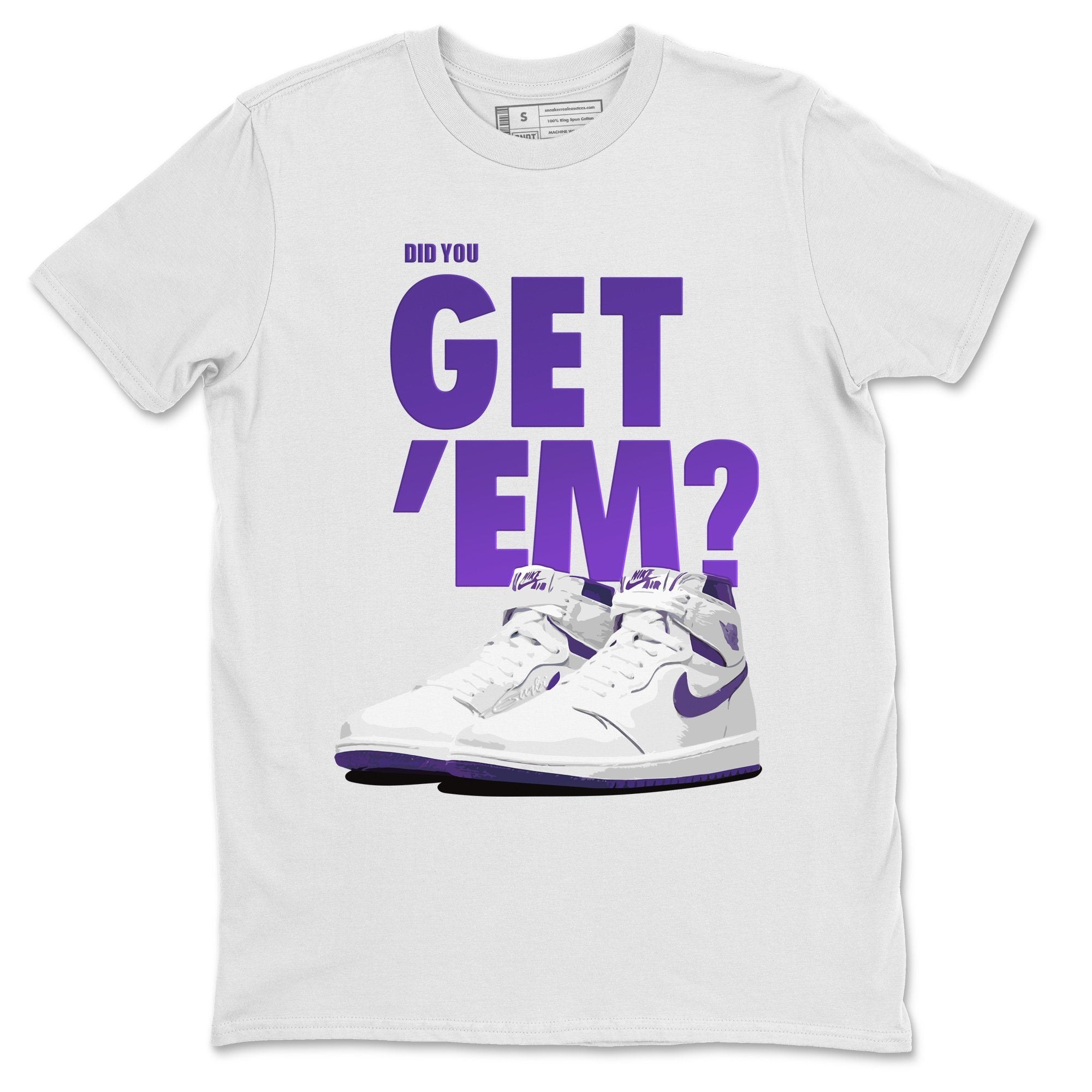 Did You Get 'Em Unisex Tops - Air Jordan 1 WMNS Court Purple