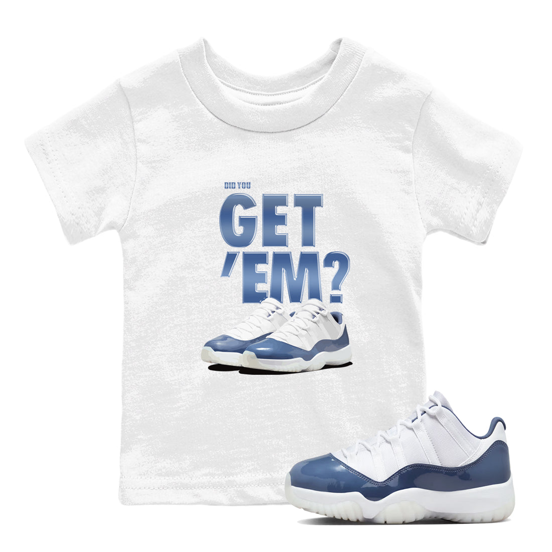 Did You Get 'Em snkmatch Tees Kids - Air Jordan 11 Diffused Blue