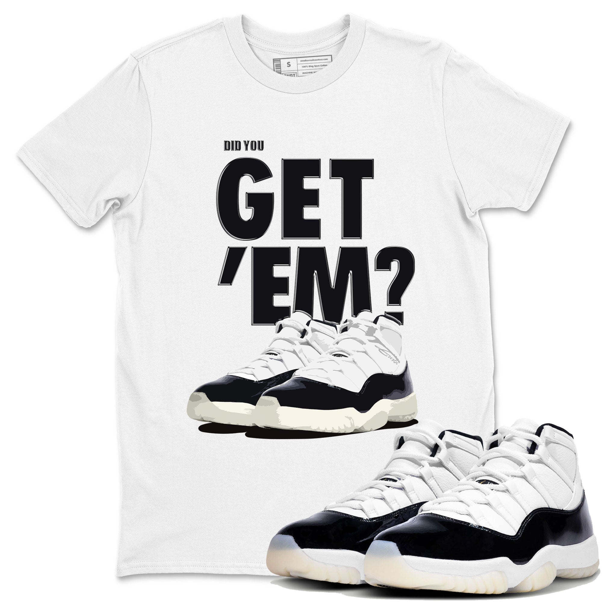 Did You Get 'Em snkmatch Tee - Air Jordan 11 Gratitude