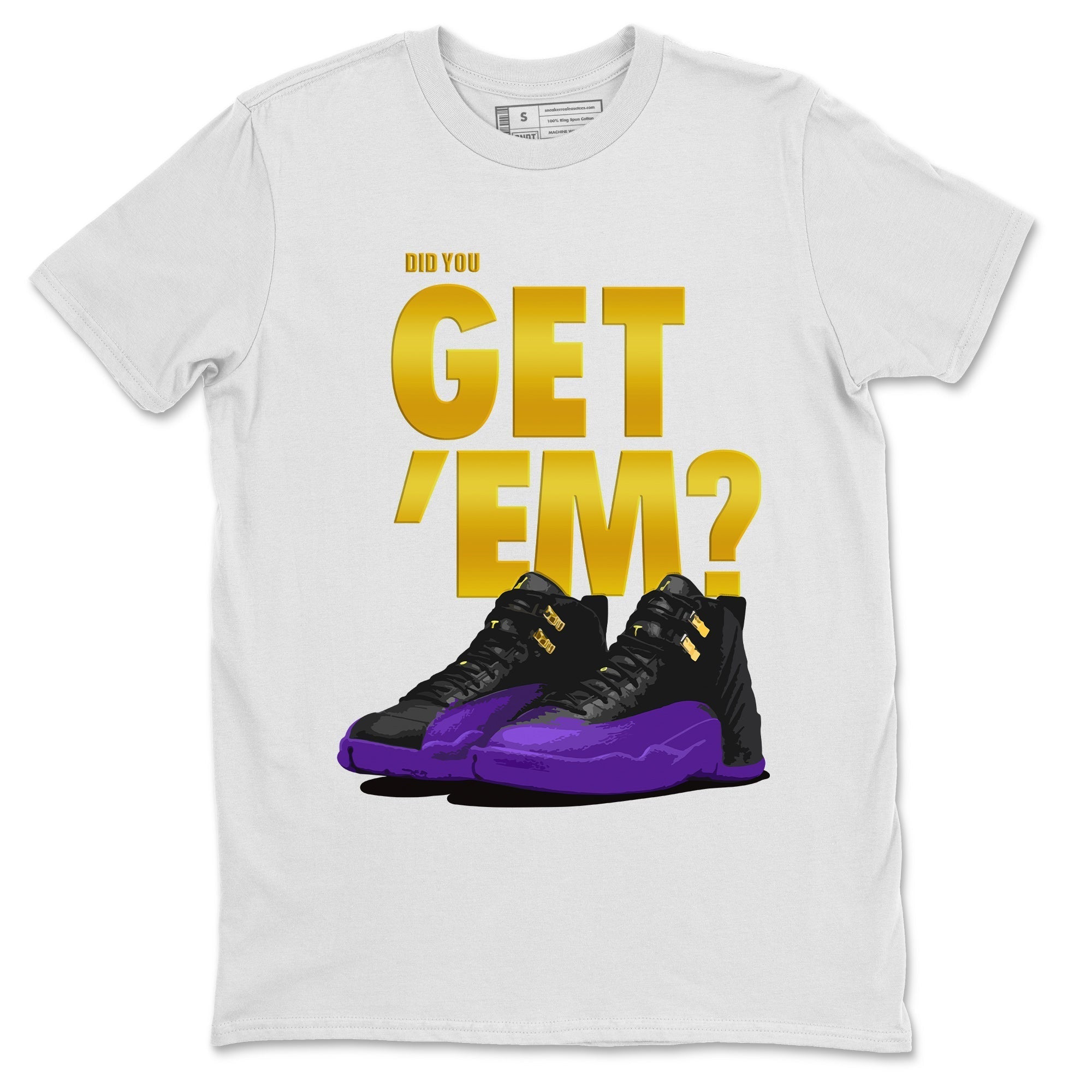 Did You Get 'Em Unisex Tops - Air Jordan 12 Field Purple