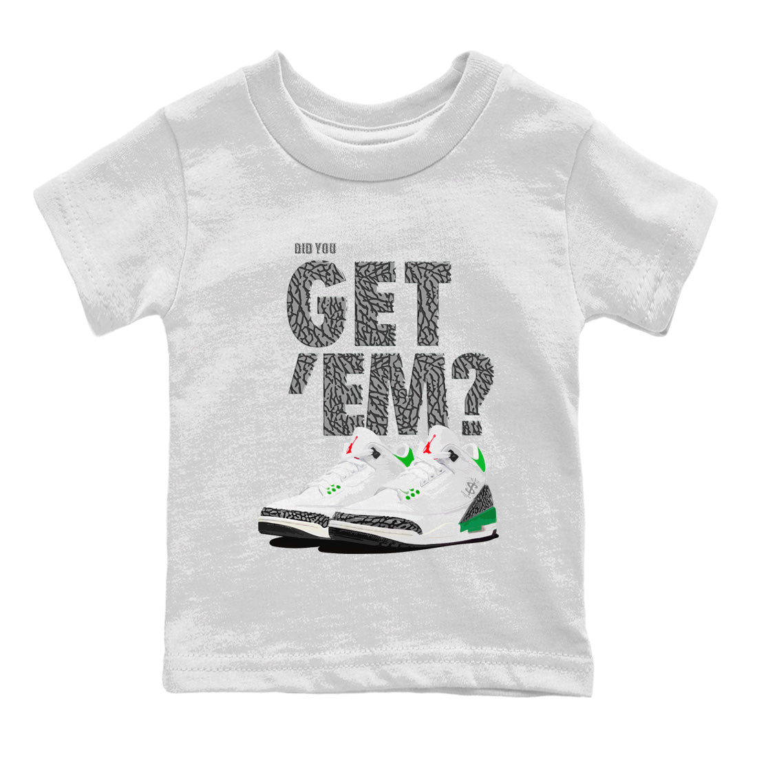 Did You Get 'Em Kids Tops - Air Jordan 3 Lucky Green