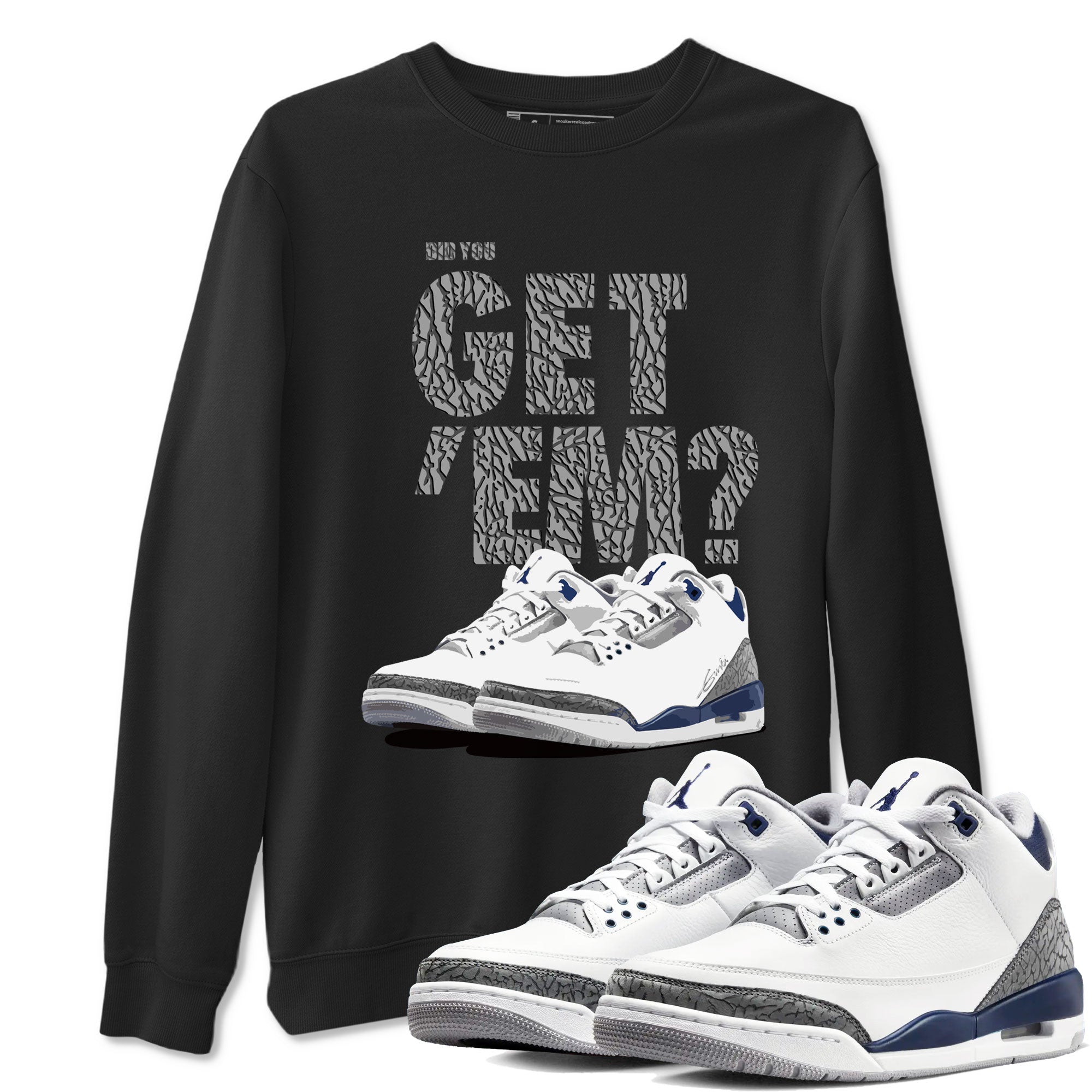 Did You Get 'Em snkmatch Tees - Air Jordan 3 Midnight Navy 2023