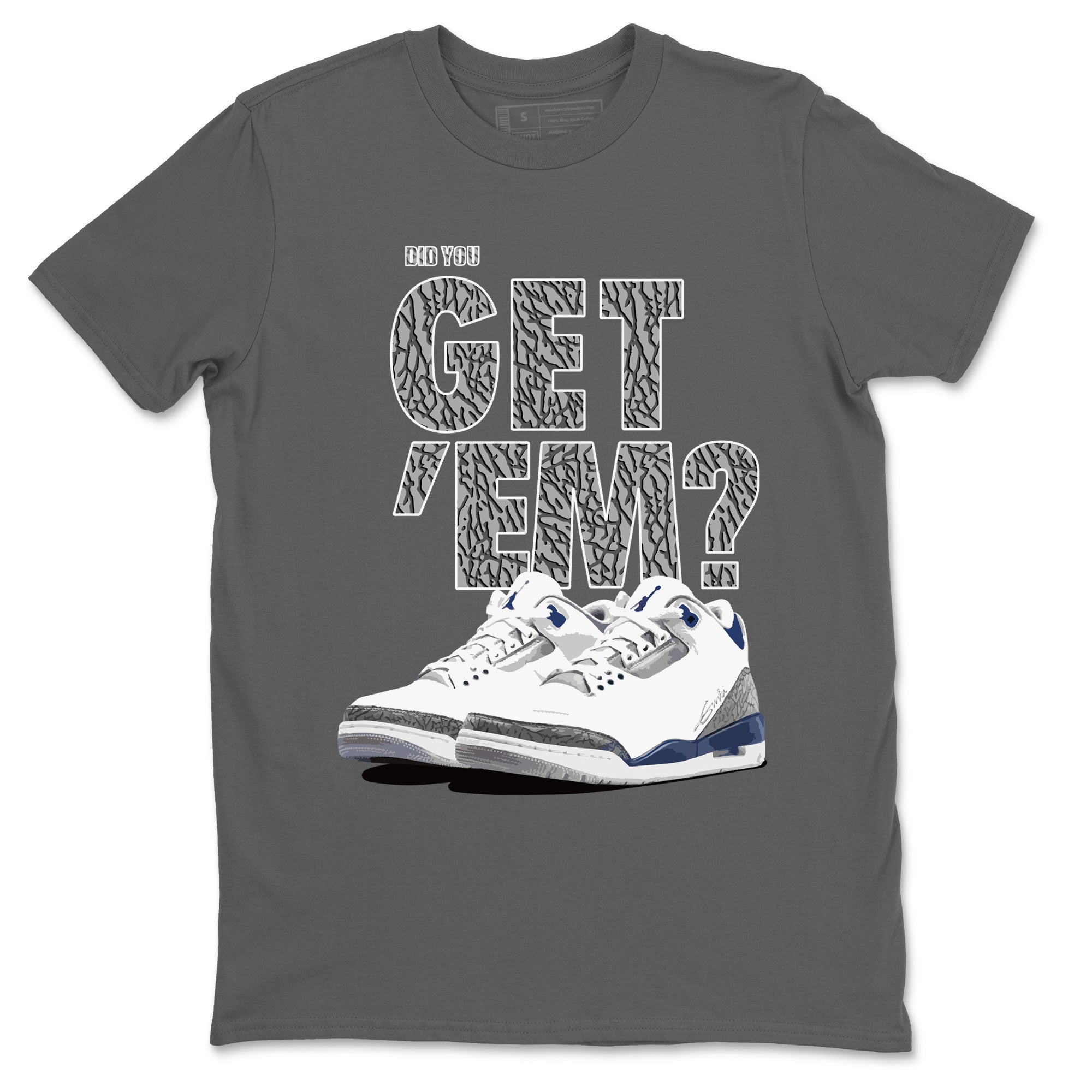 Did You Get 'Em snkmatch Tees - Air Jordan 3 Midnight Navy 2023
