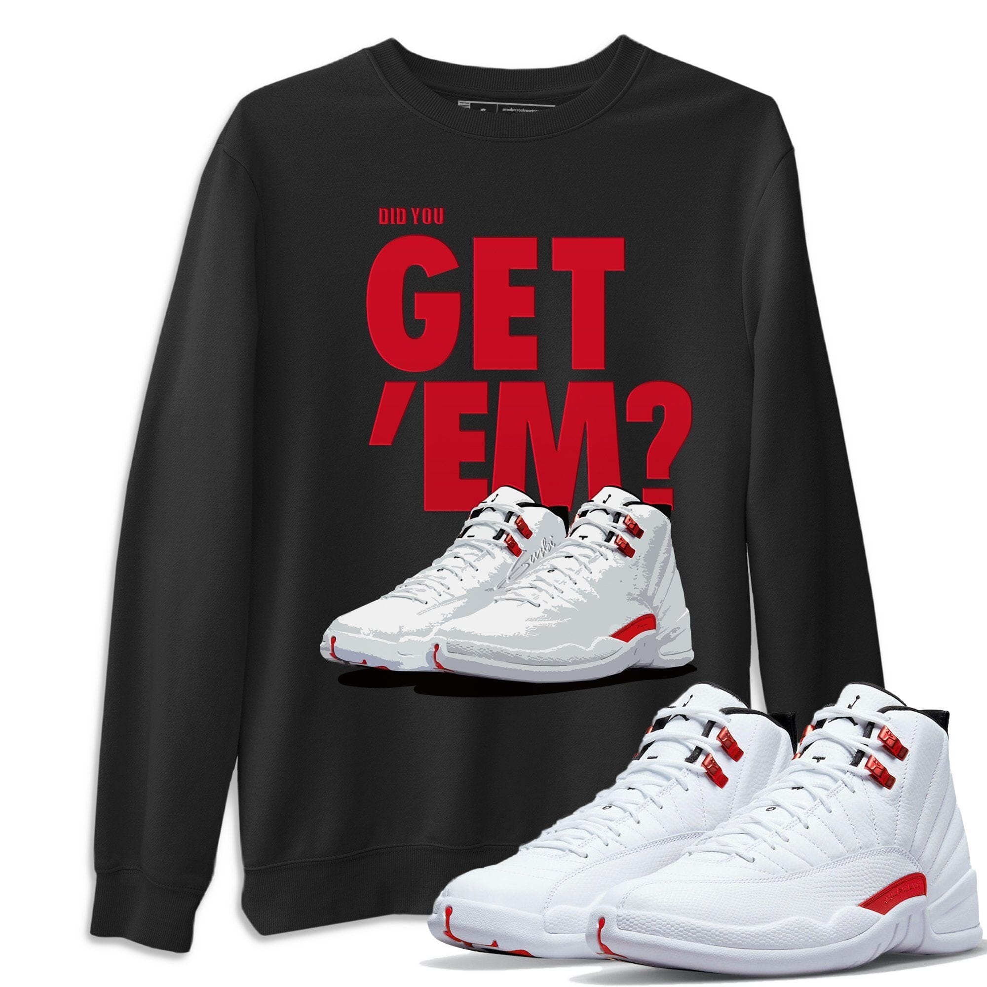 Did You Get 'Em Unisex Tops - Air Jordan 12 Twist