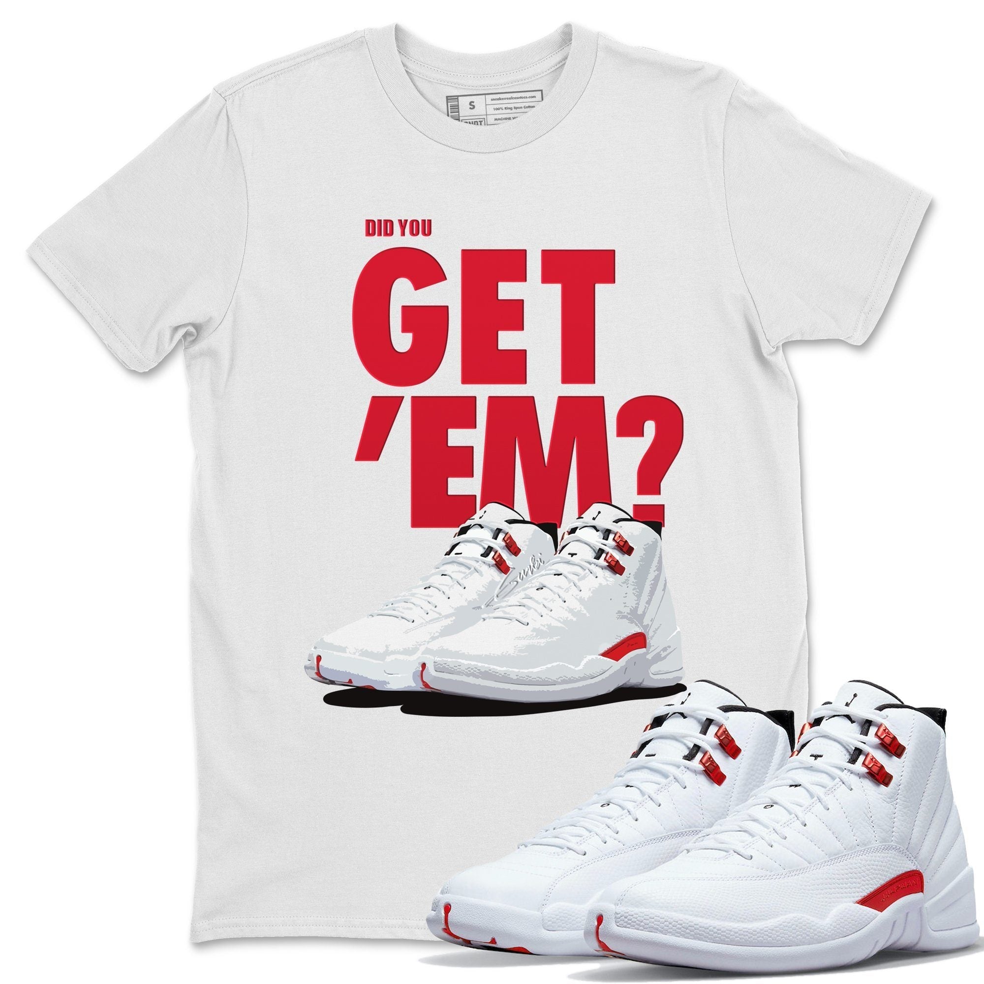 Did You Get 'Em Unisex Tops - Air Jordan 12 Twist