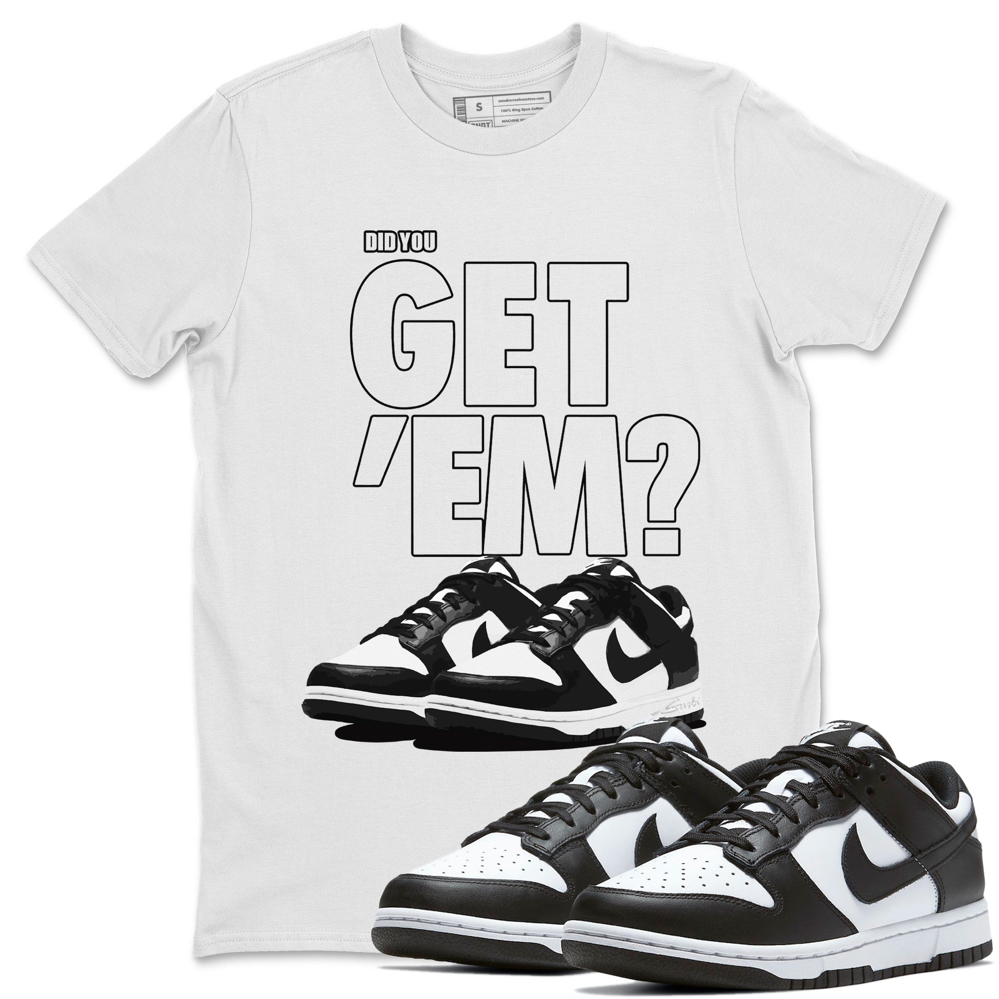 Did You Get 'Em Unisex Tops - Dunk Panda
