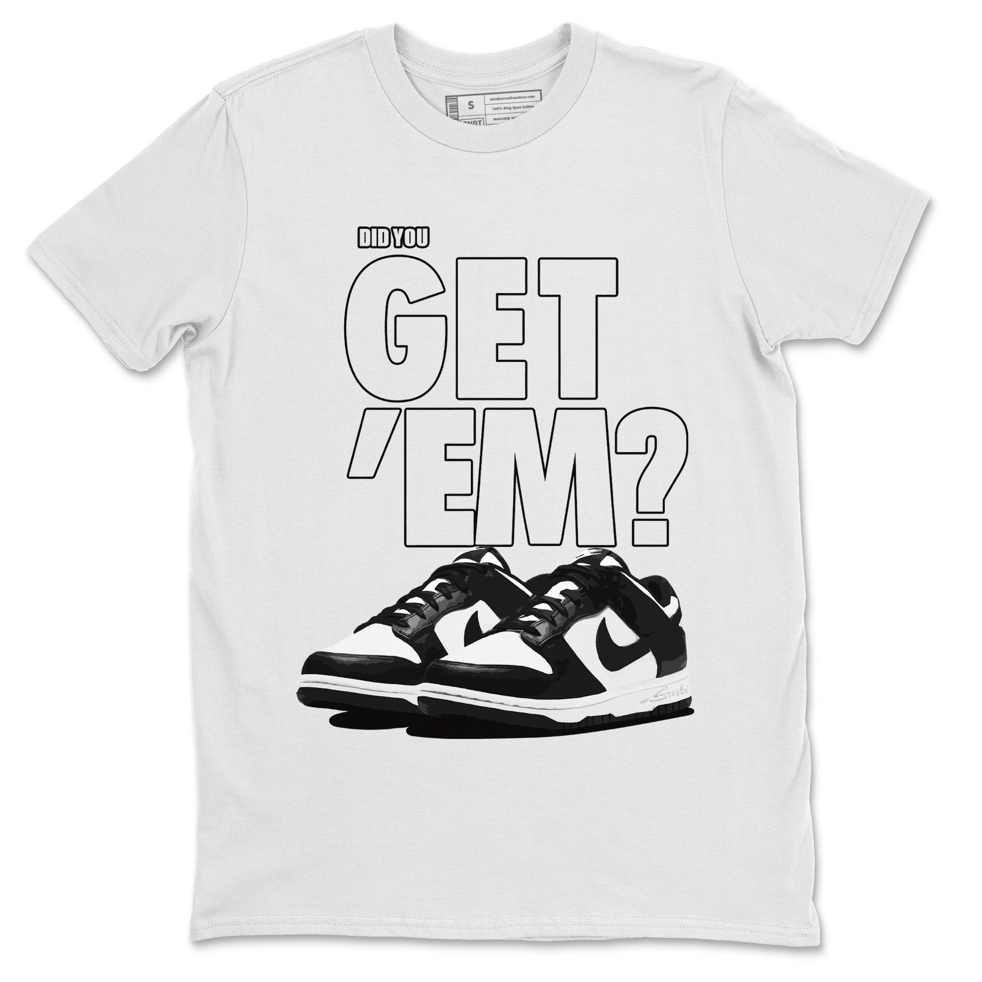Did You Get 'Em Unisex Tops - Dunk Panda