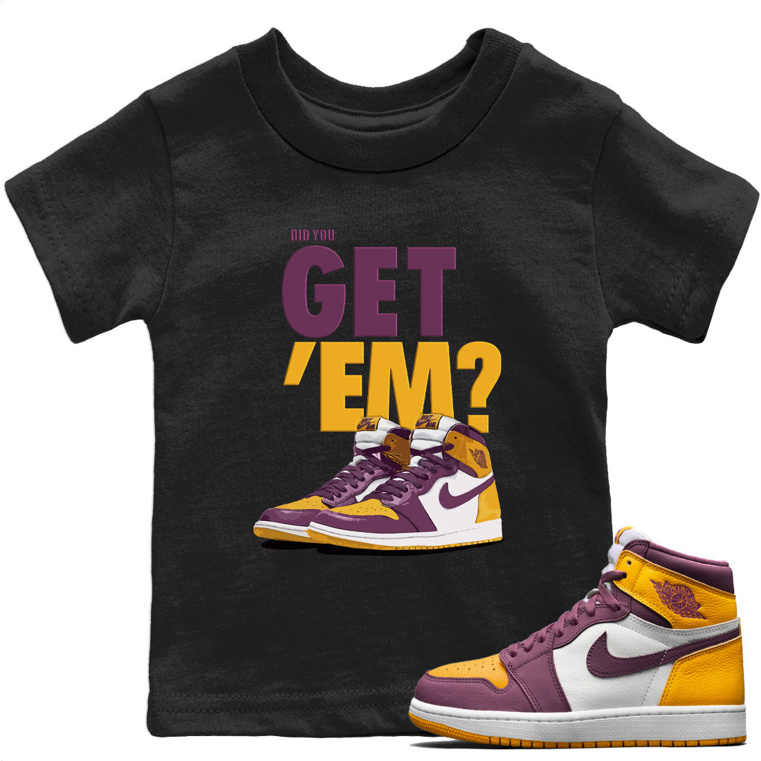 Did You Get 'Em Kids Tops - Air Jordan 1 Brotherhood