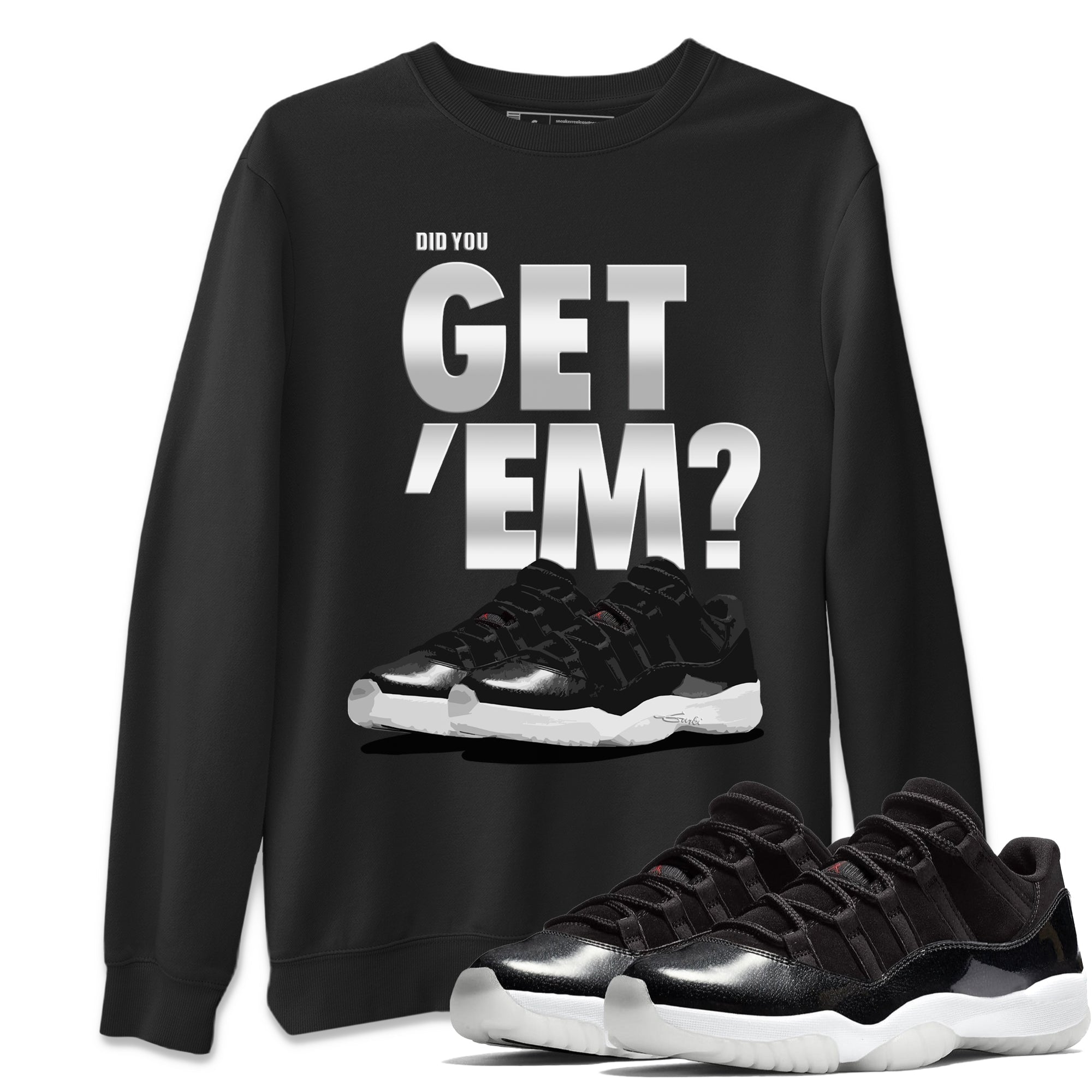 Did You Get 'Em Unisex Tops - Air Jordan 11 72-10