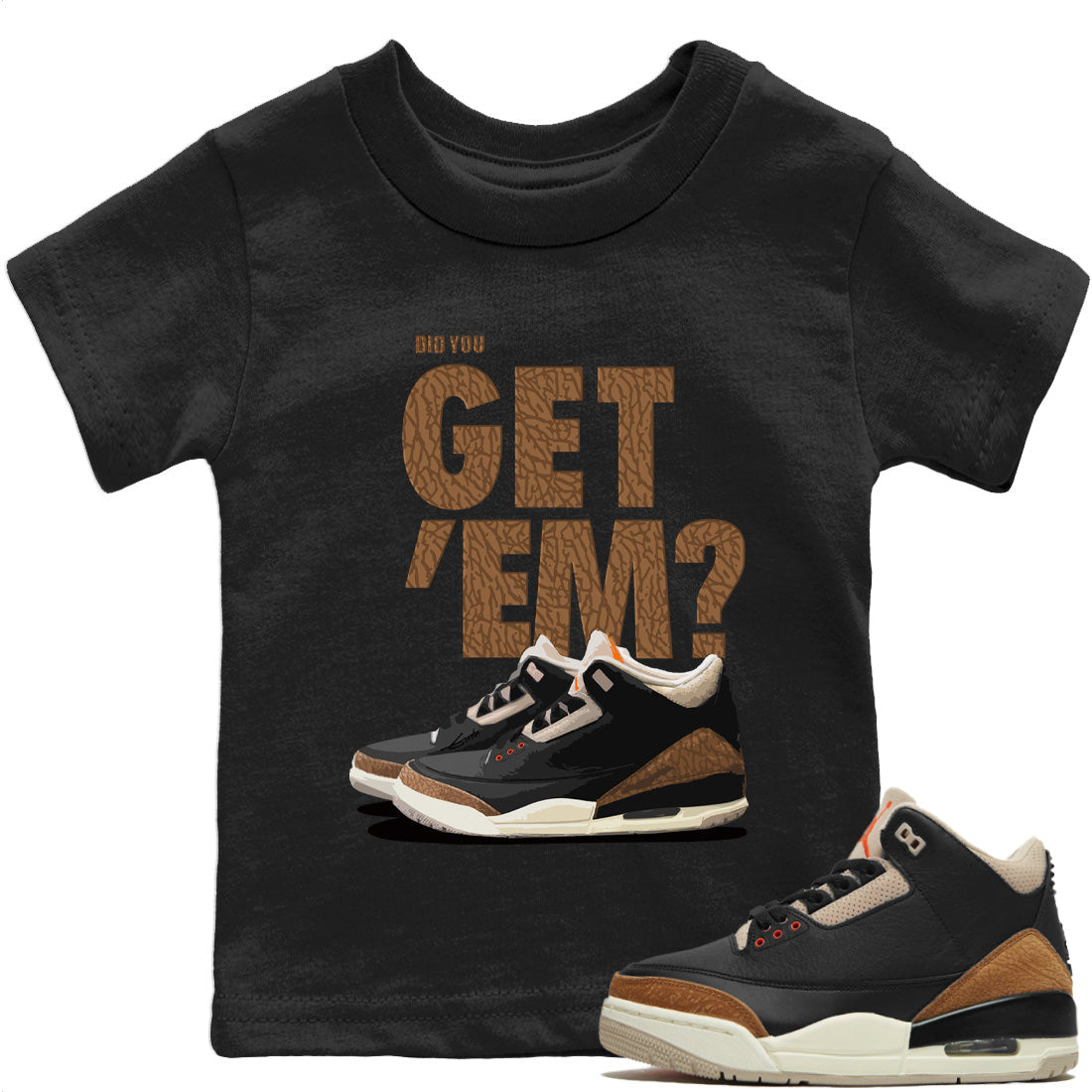 Did You Get 'Em Kids Tops - Air Jordan 3 Desert Elephant
