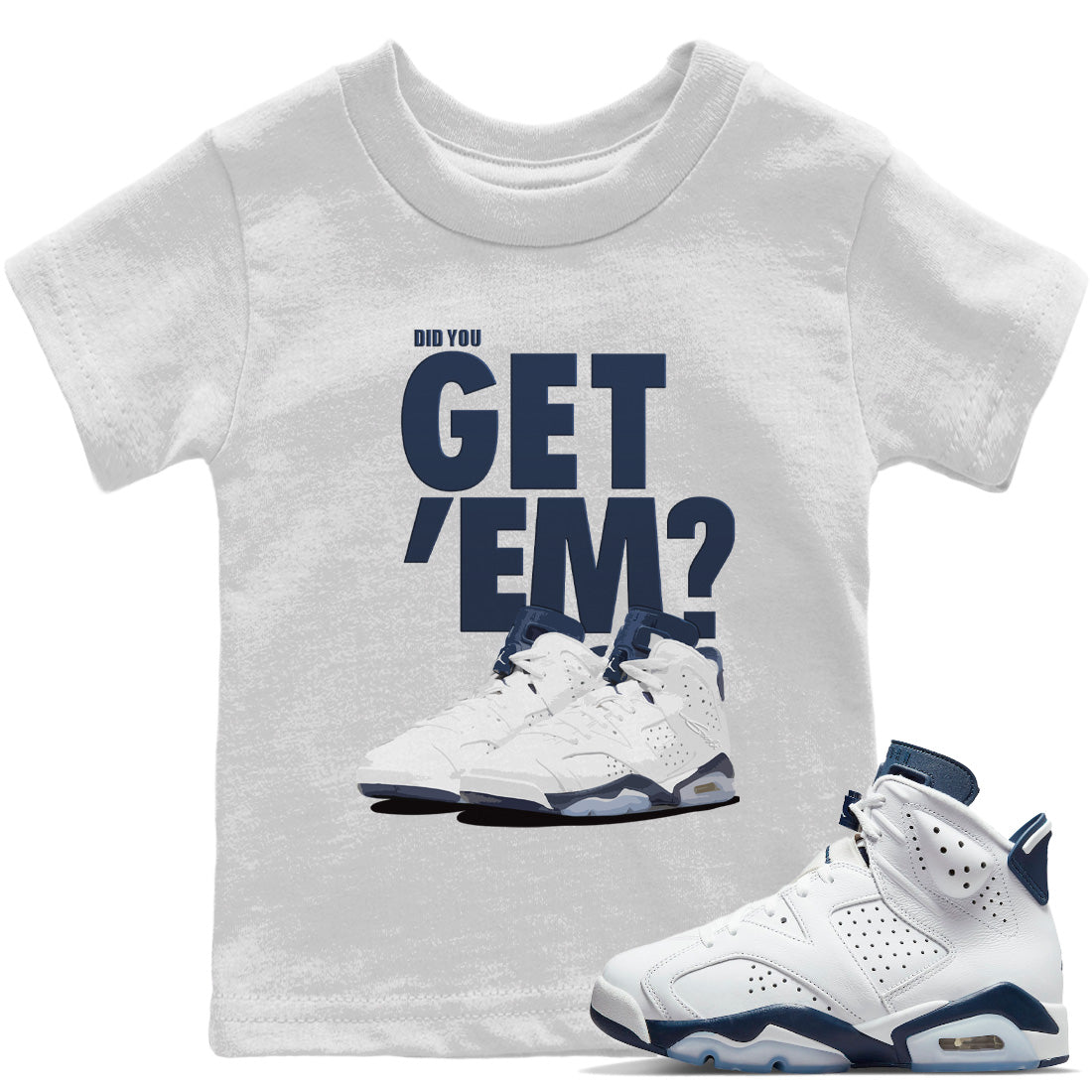 Did You Get 'Em Kids Tops - Air Jordan 6 Midnight Navy